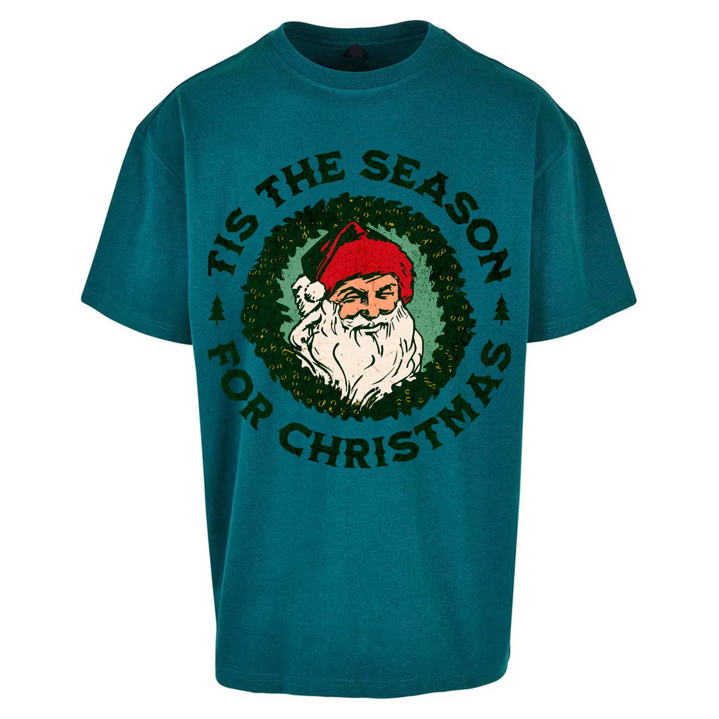 Tis The Season Santa Claus Christmas Oversized T Shirts
