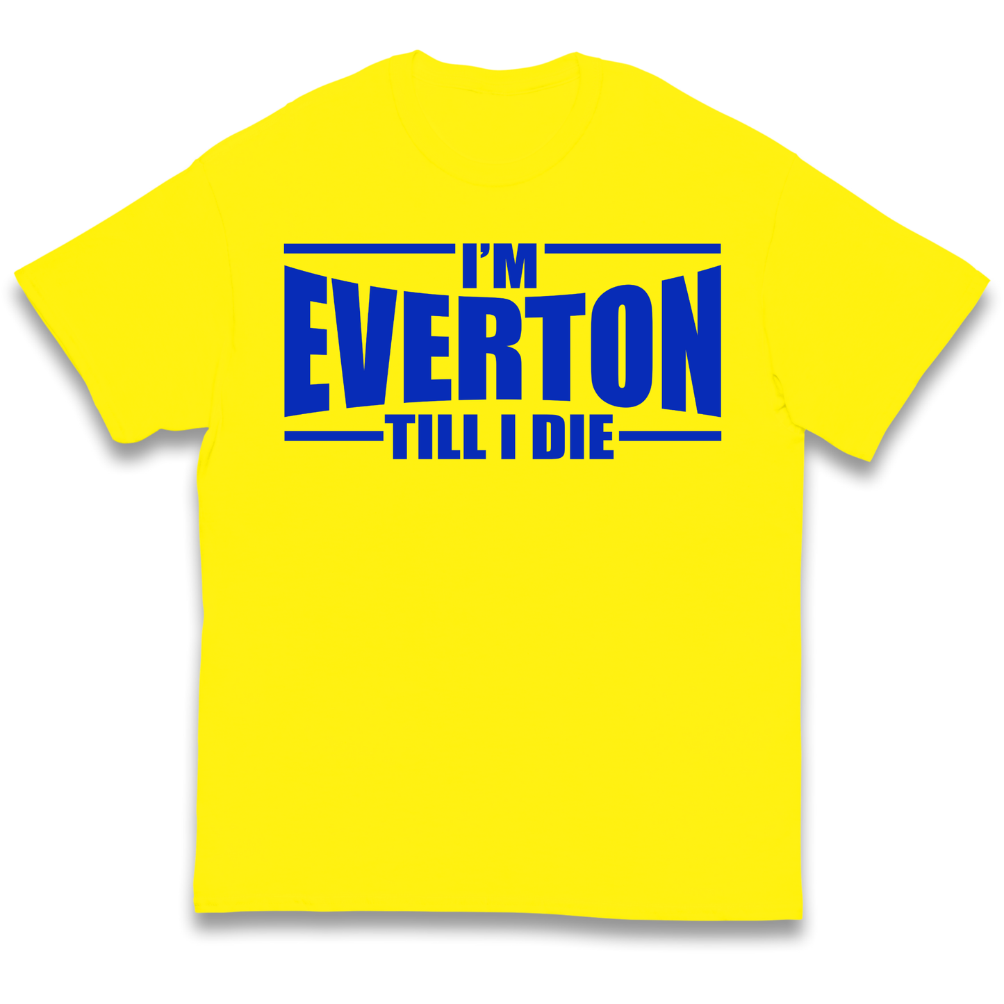 I'm Everton Till I Die kids t shirt