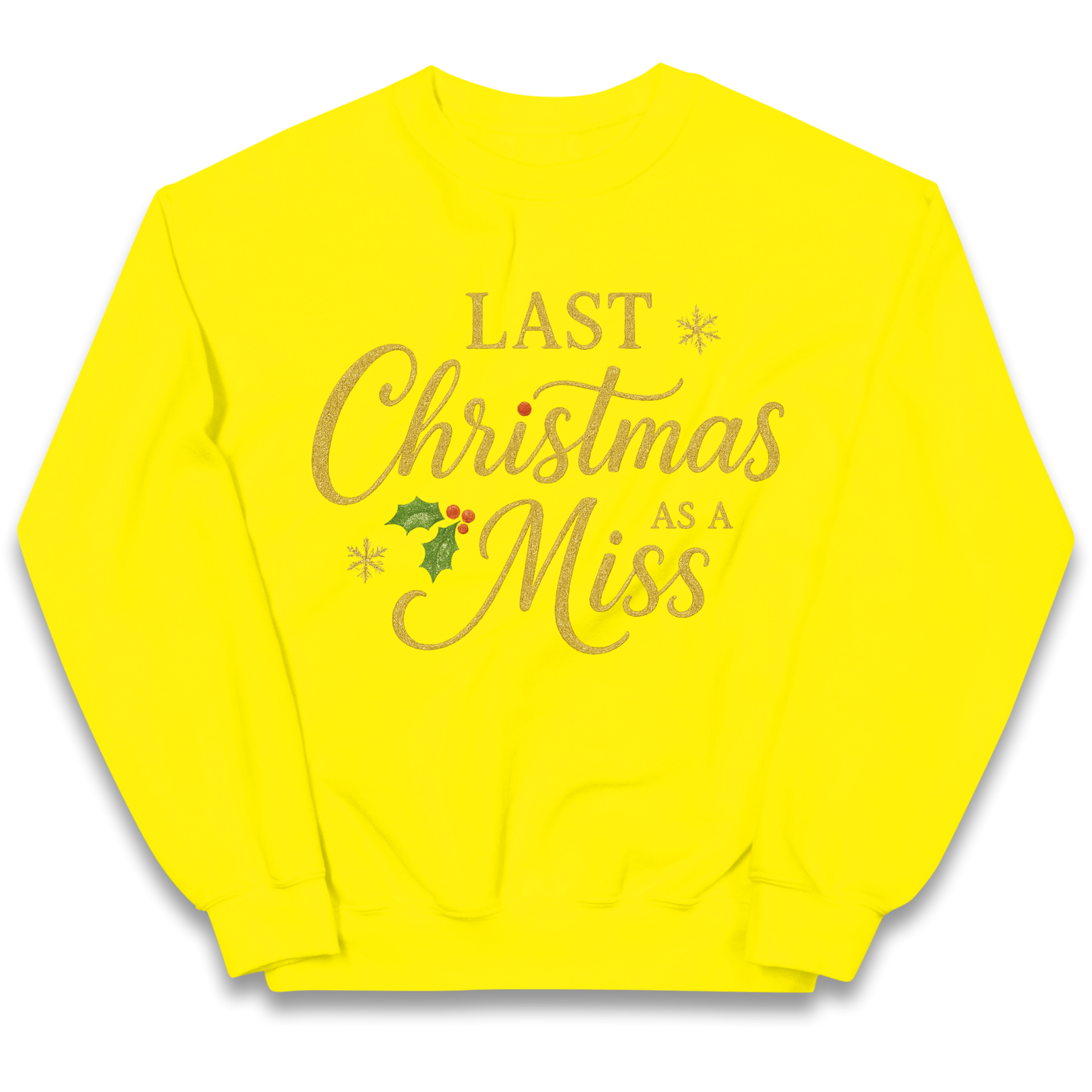 Last Christmas as a Miss kids sweatshirt