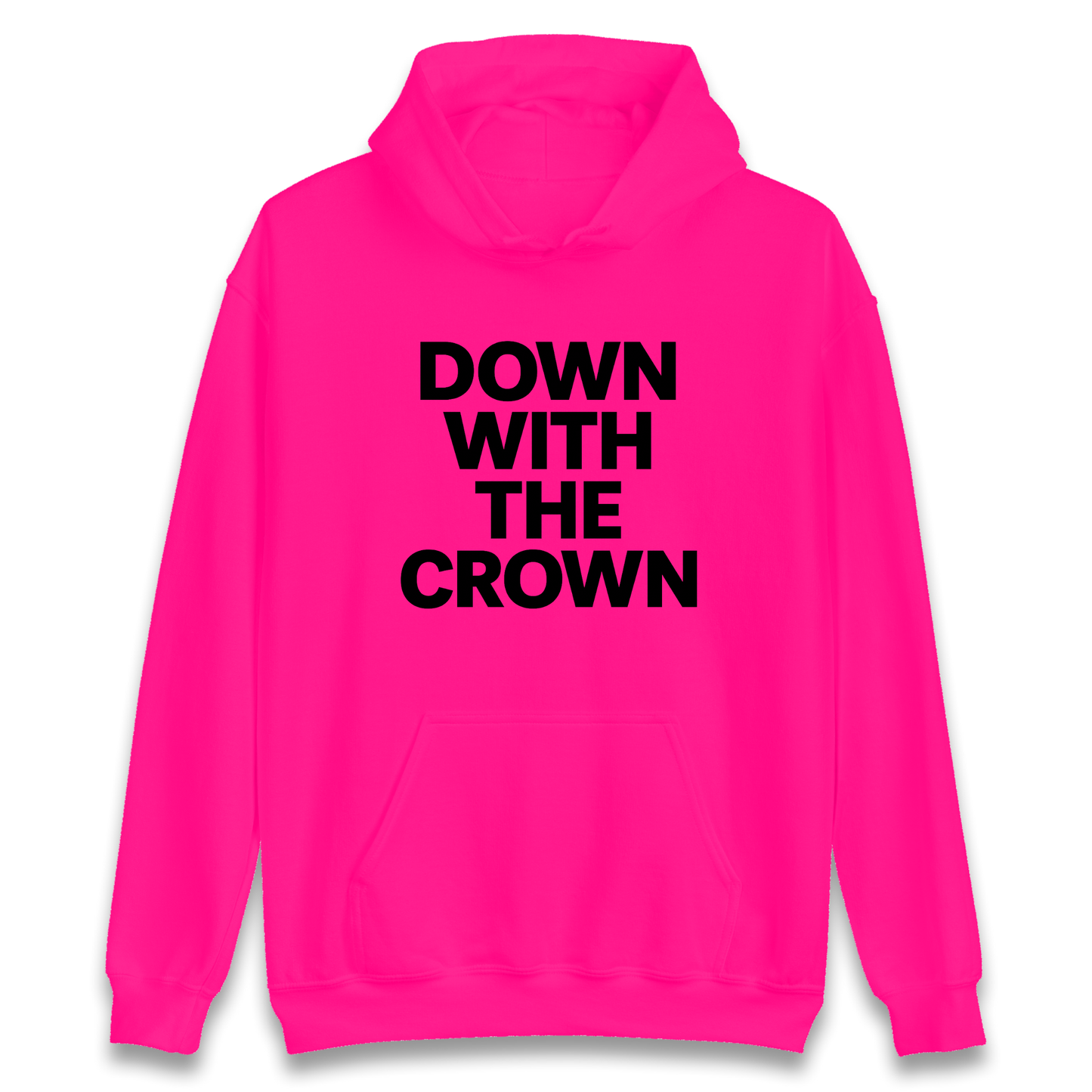 DOWN WITH THE CROWN Hoodie