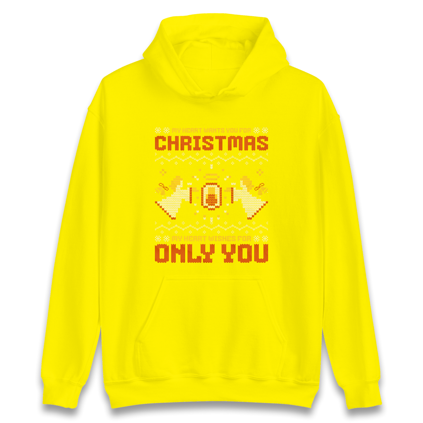 My Heart Wants You For Christmas Only You Christmas Hoodie