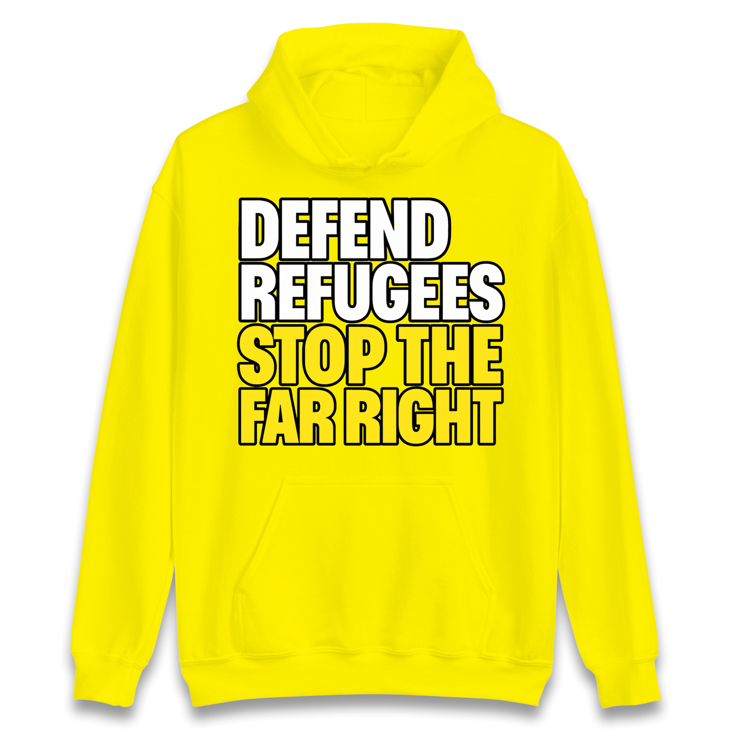 Defend Refugees Stop The Far Right Hoodie