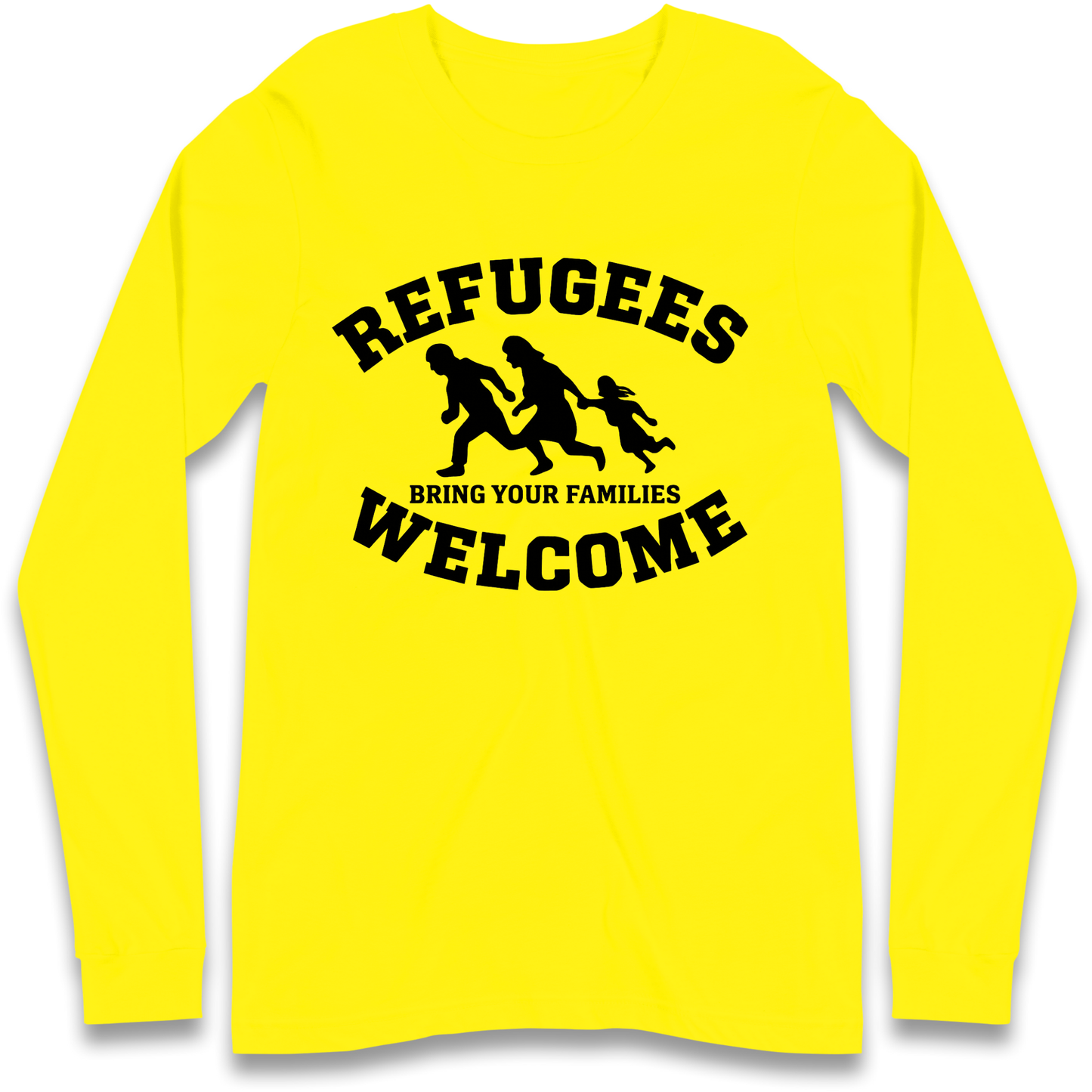 Welcome Refugees Longsleeve T Shirt