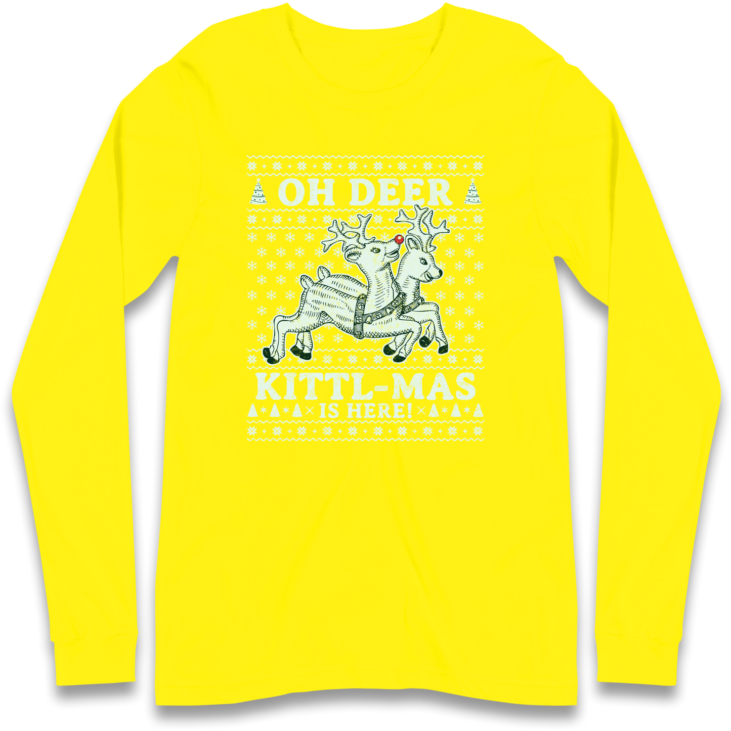 Oh Deer Kittl Mas Is Here Christmas Longsleeve T Shirt