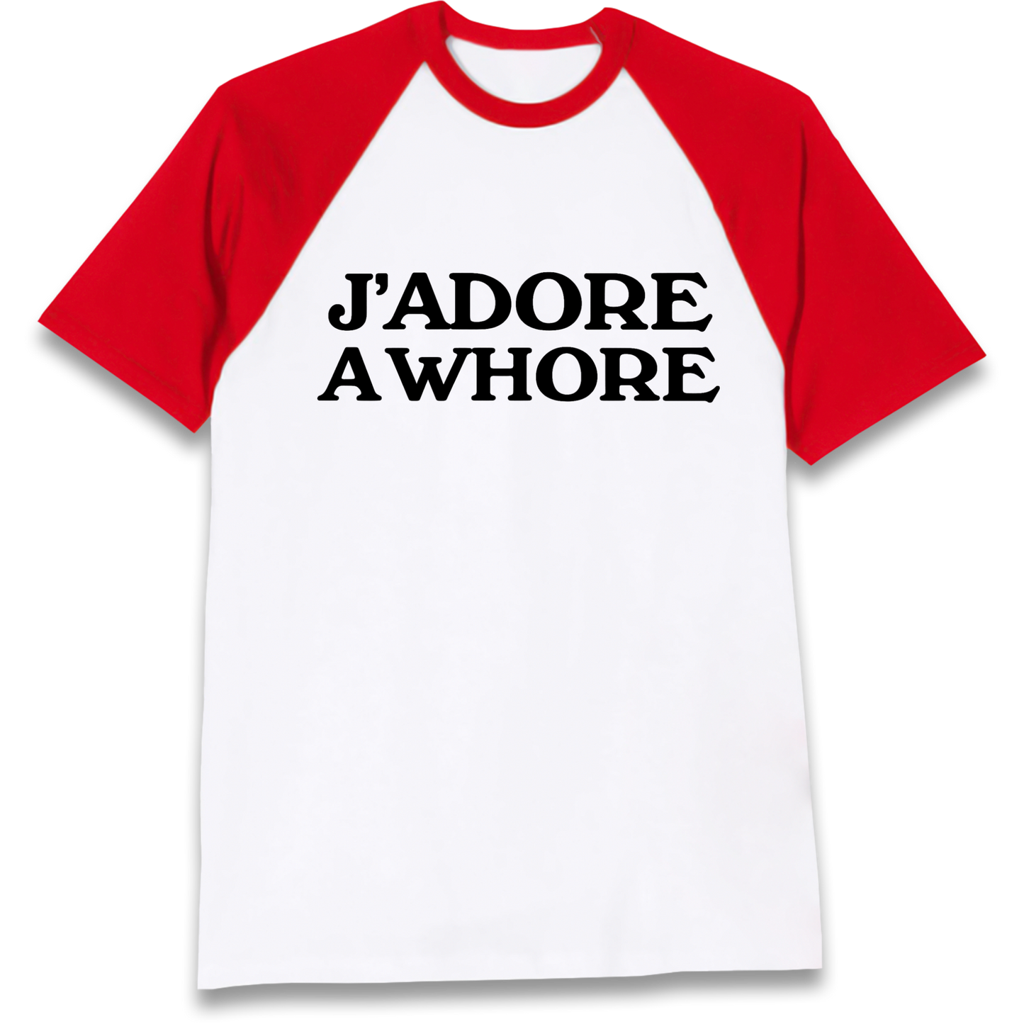 J'Adore A Whore Raglan T Shirt