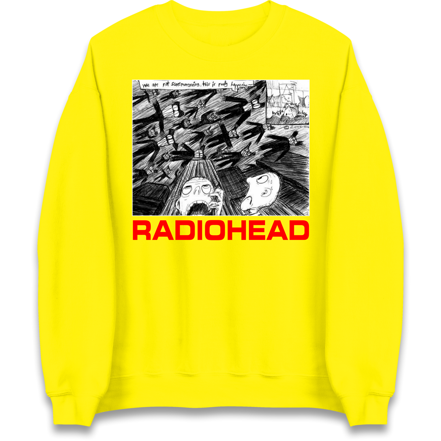 Radiohead We Are Not Screaming Sweatshirt