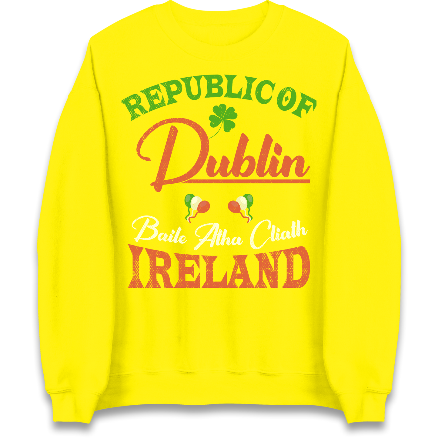 Dublin Ireland Sweatshirt