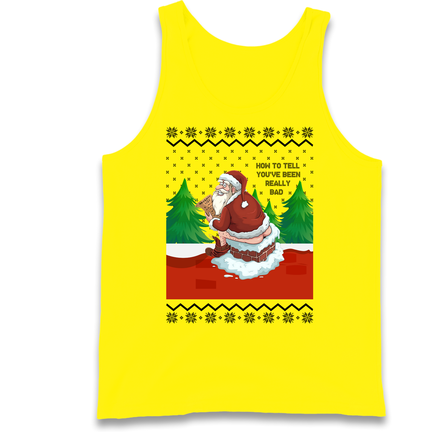 How To Tell That You've Been Really Bad Tank Top
