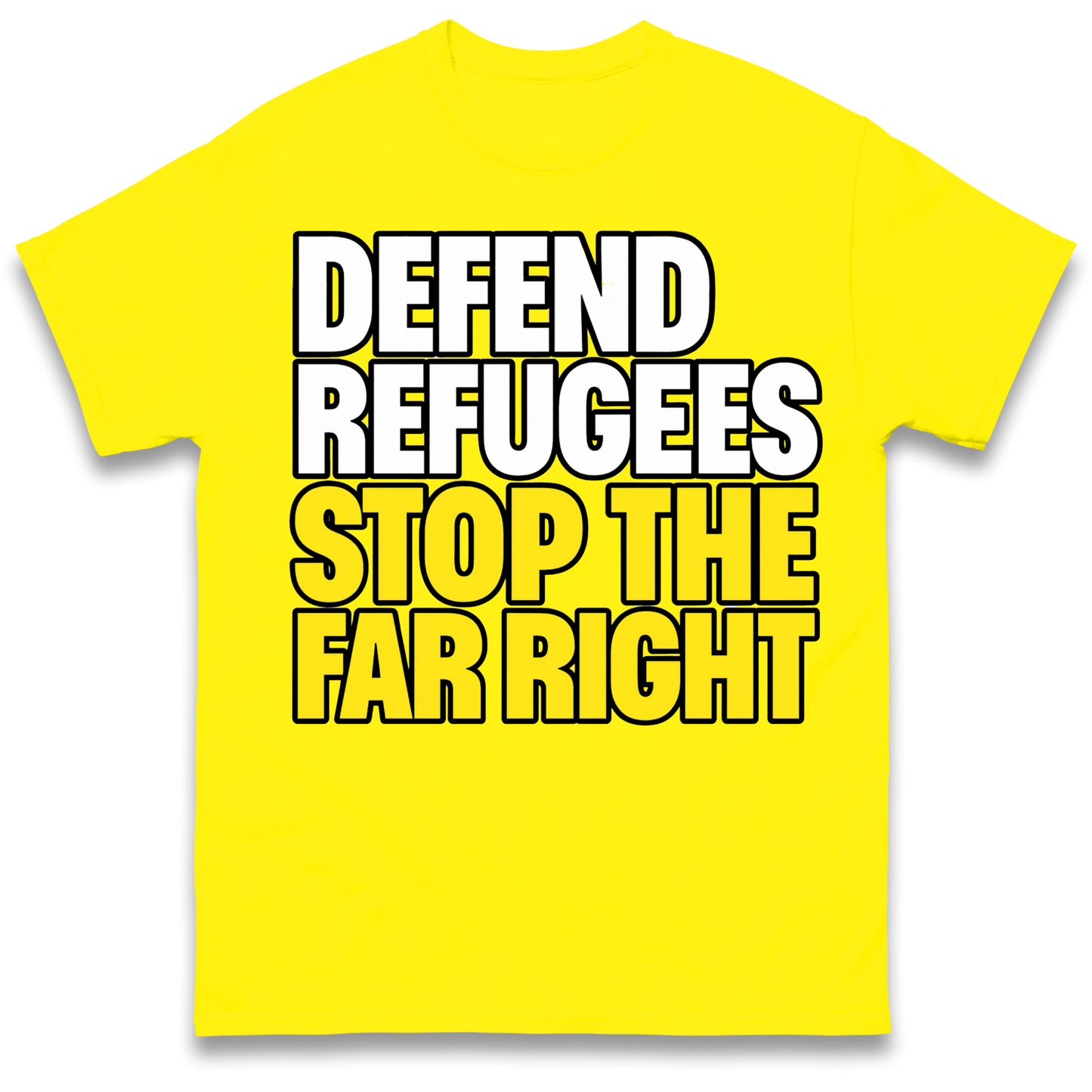 Defend Refugees Stop The Far Right T Shirt