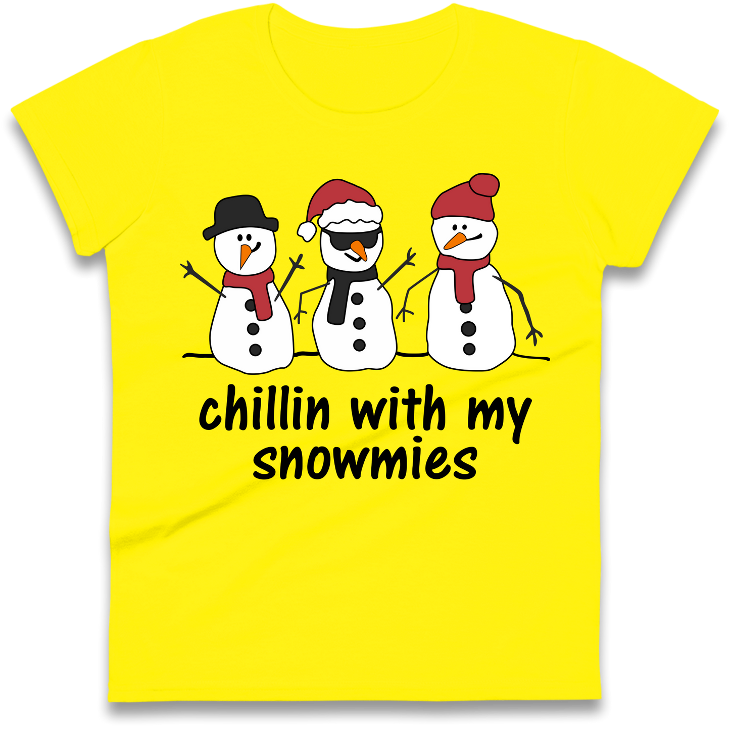 Chillin With My Snowmies Ladies Shirt