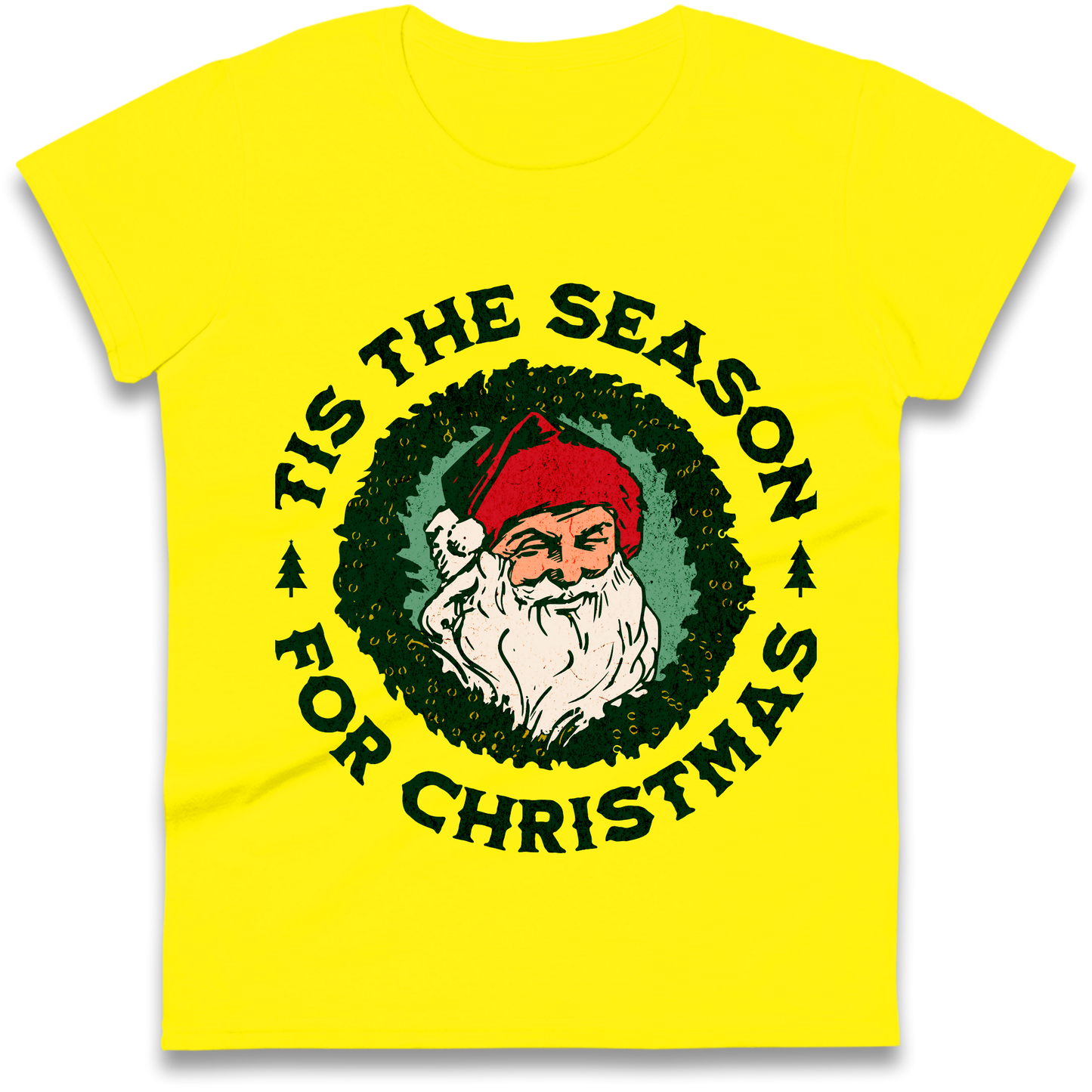 Tis The Season Santa Claus Christmas Ladies Shirt