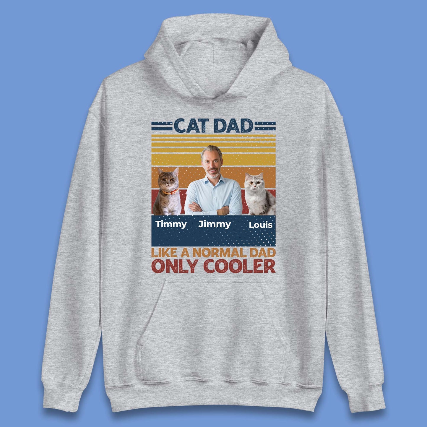 Personalised Cat Dad Like A Normal Dad Unisex Hoodie