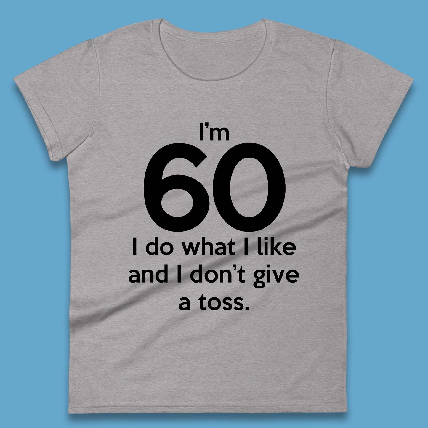 60th Birthday Womens T-Shirt