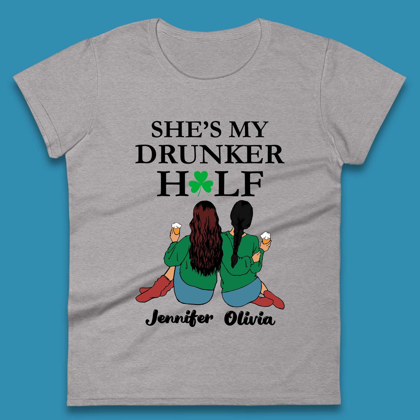 Personalised She's My Drunker Half Womens T-Shirt