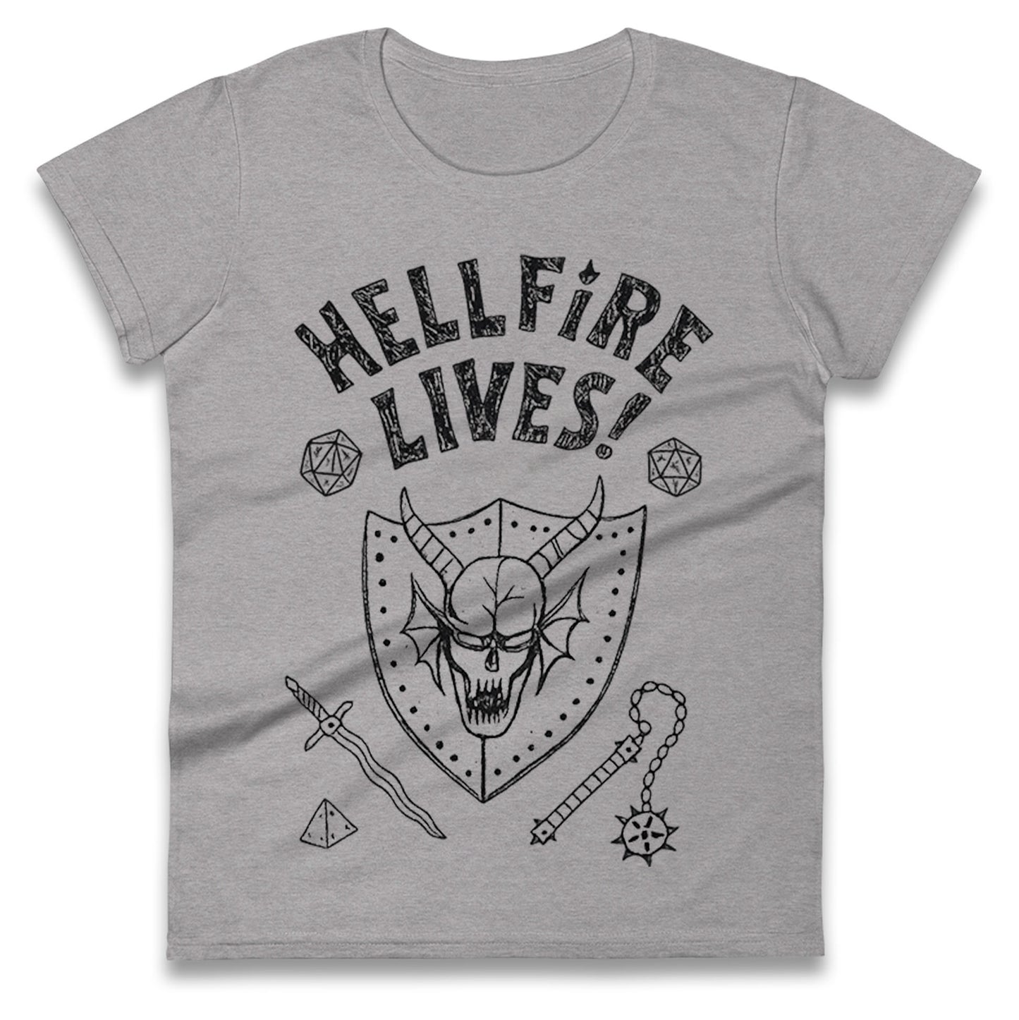 Hellfire Lives Ladies T Shirt
