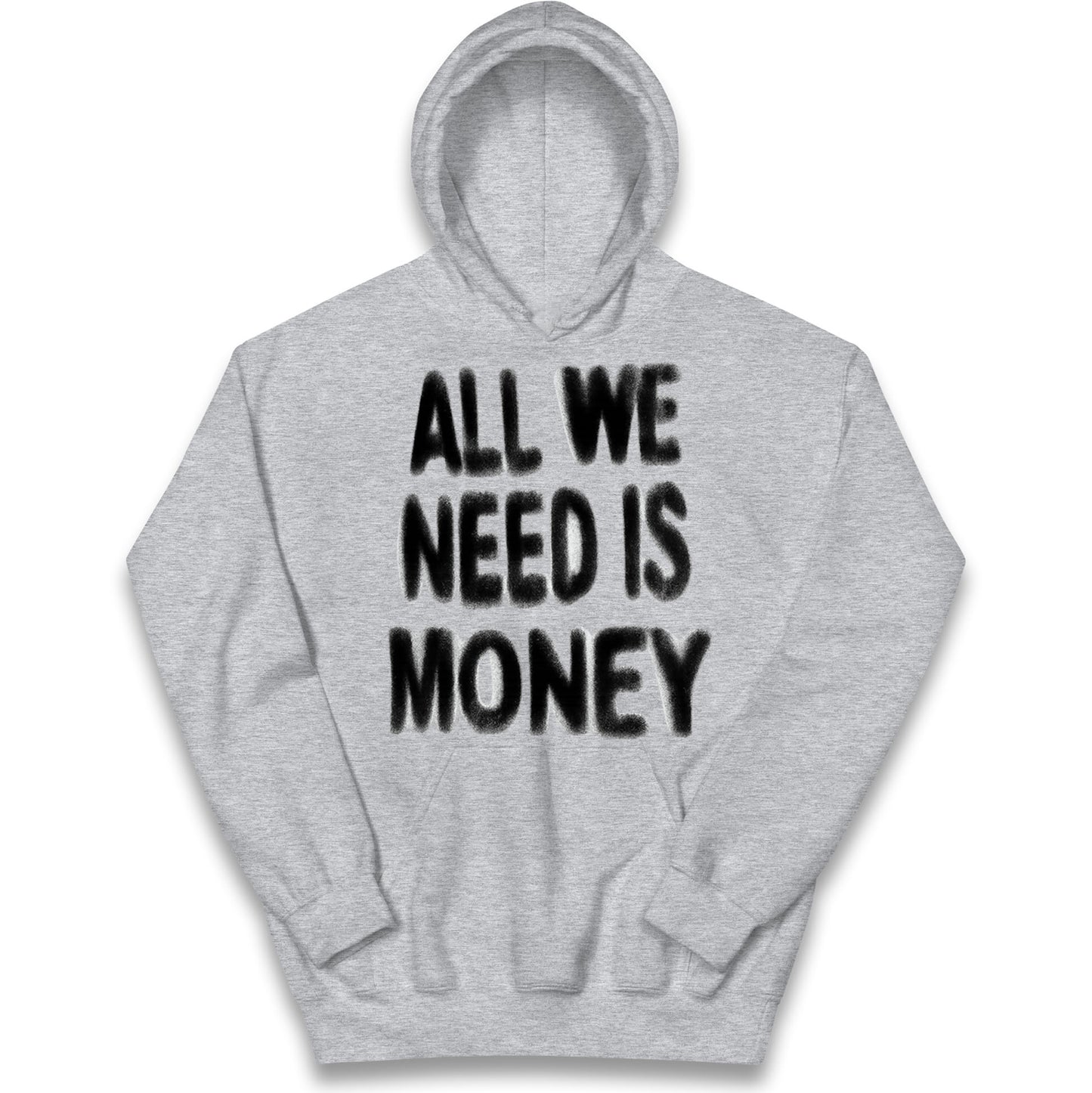 All We Need is Money Kids Hoodie