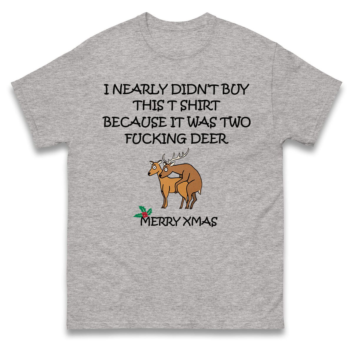 fucking deer christmas t shirt