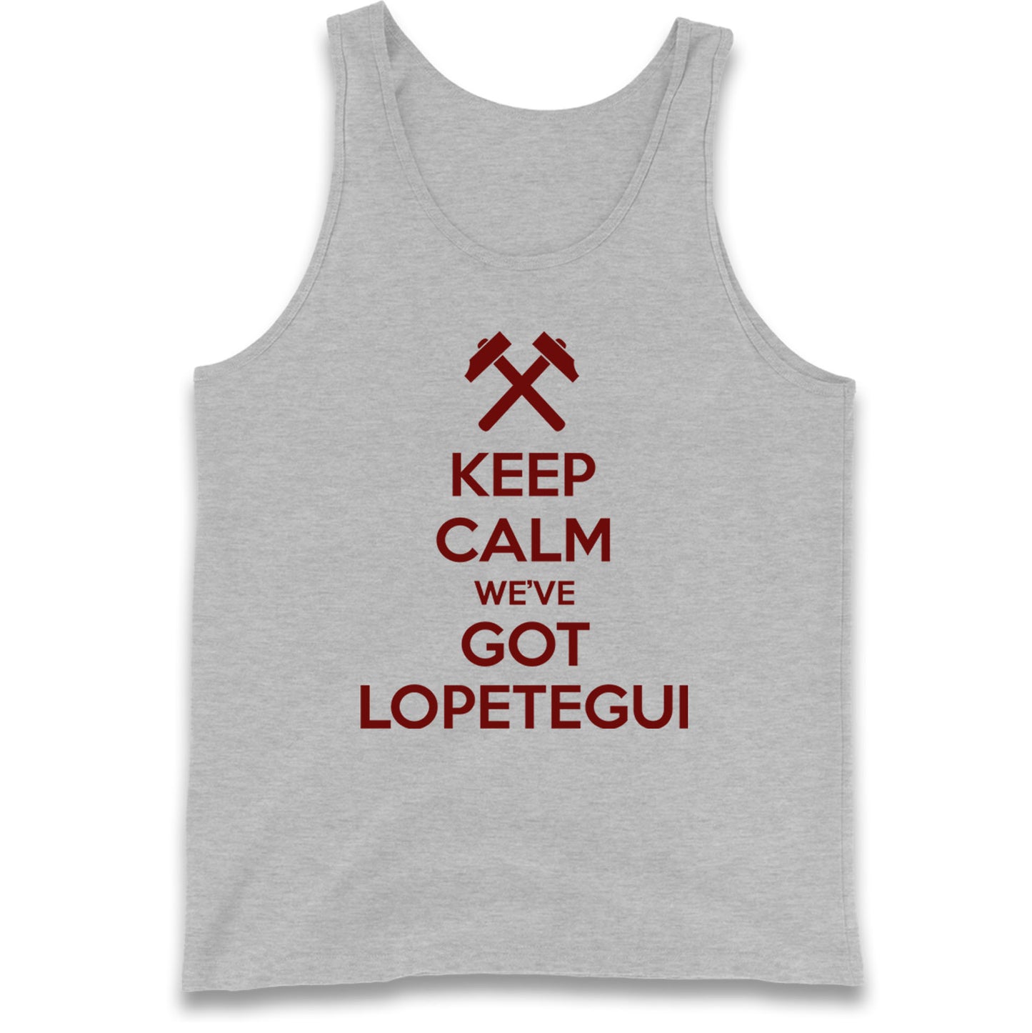 Keep Calm We've Got Lopetegui Tank Top