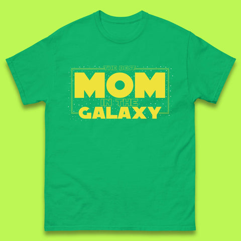 The Best Mom in the Galaxy Mens T-Shirt