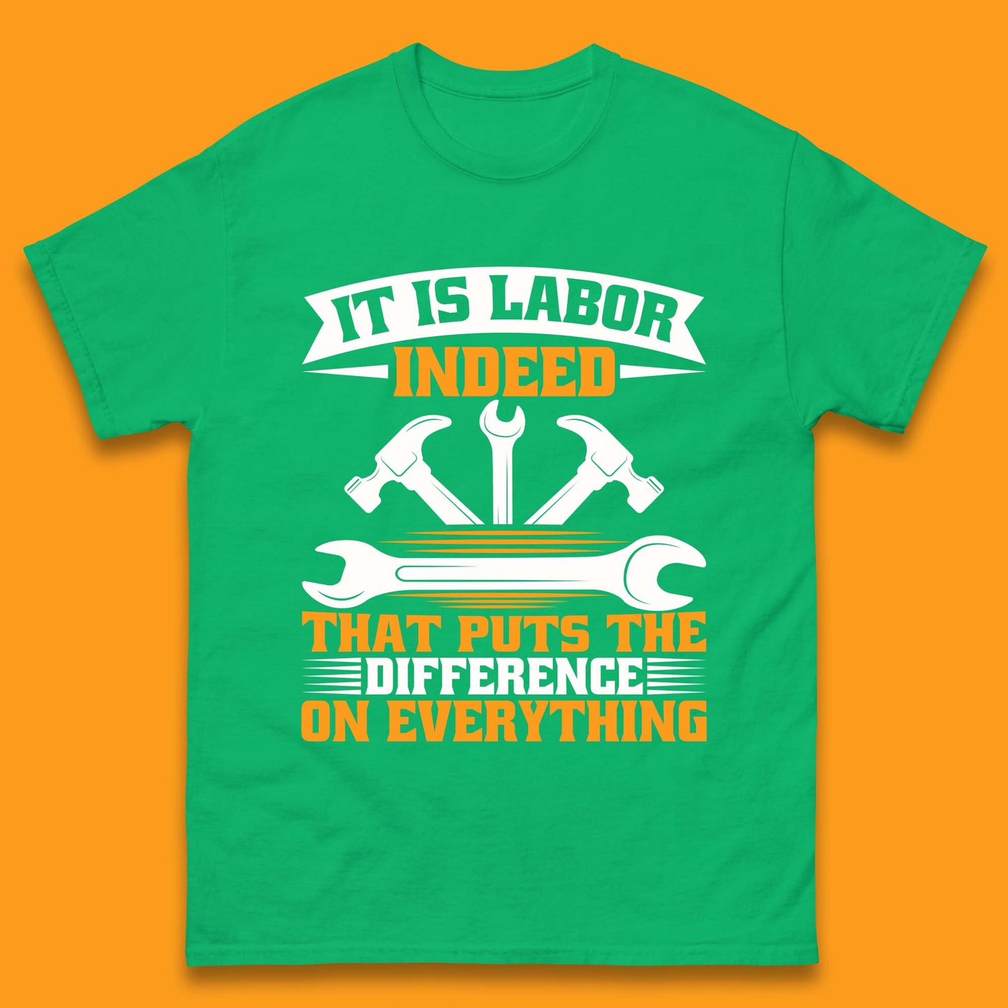 It Is Labor Indeed Mens T-Shirt