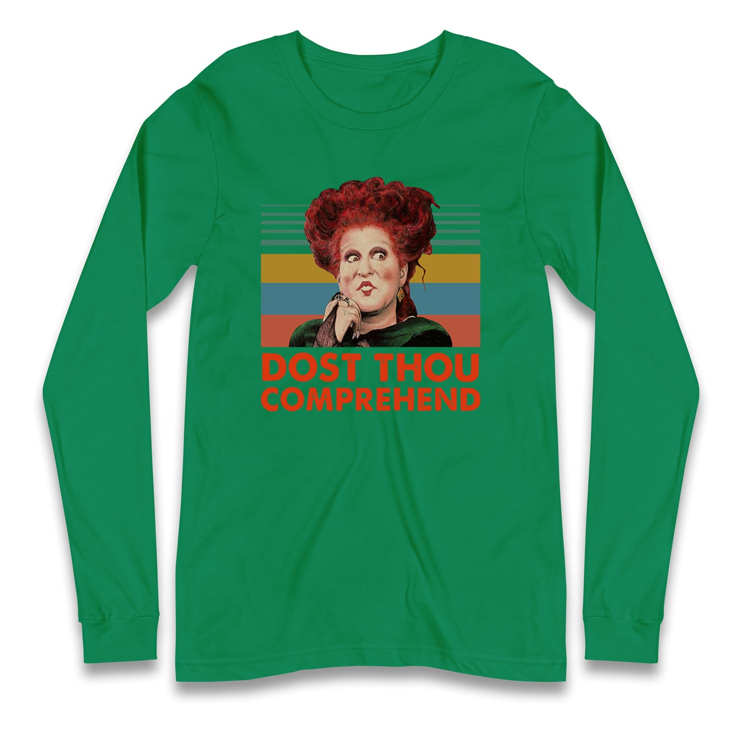 Dost Thou Comprehend T Shirt