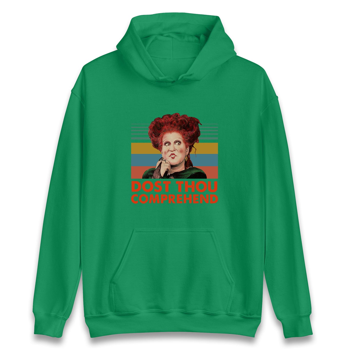 Dost Thou Comprehend Hoodie