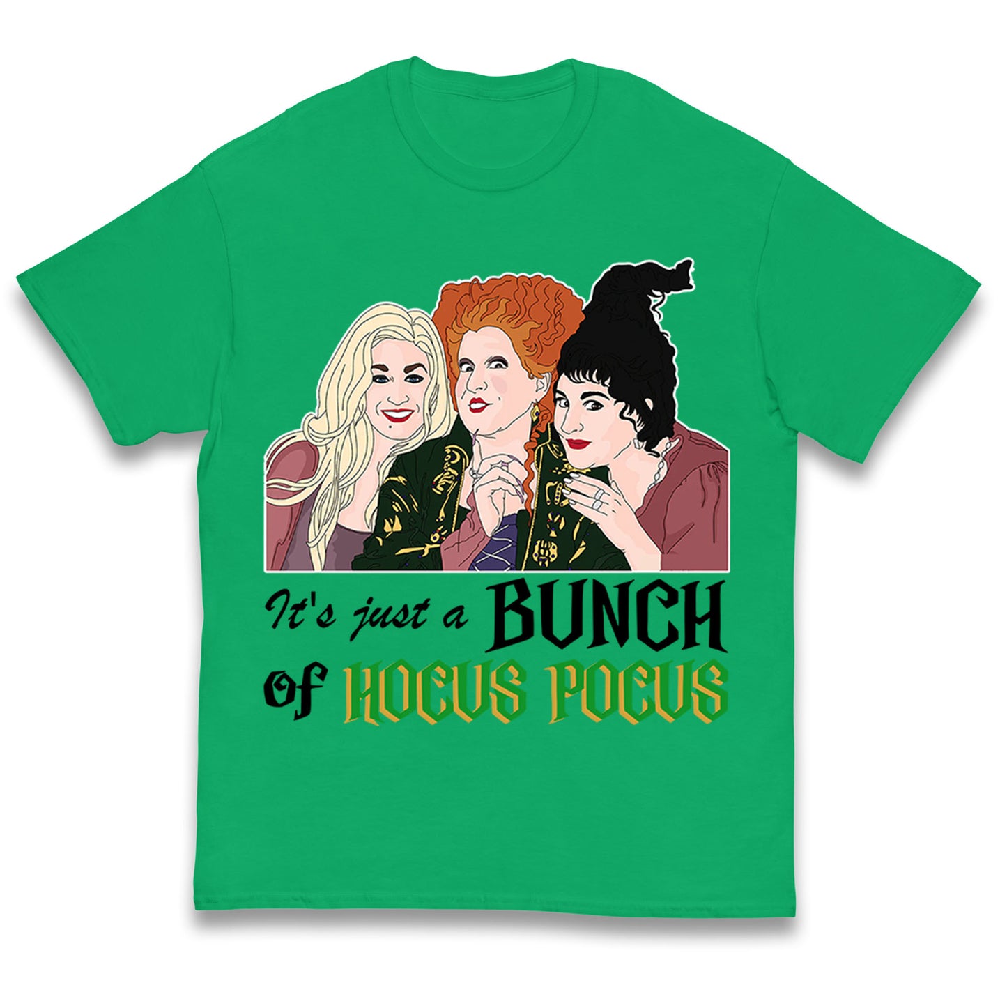 Its Just A Bunch Of Hocus Pocus Halloween T Shirt