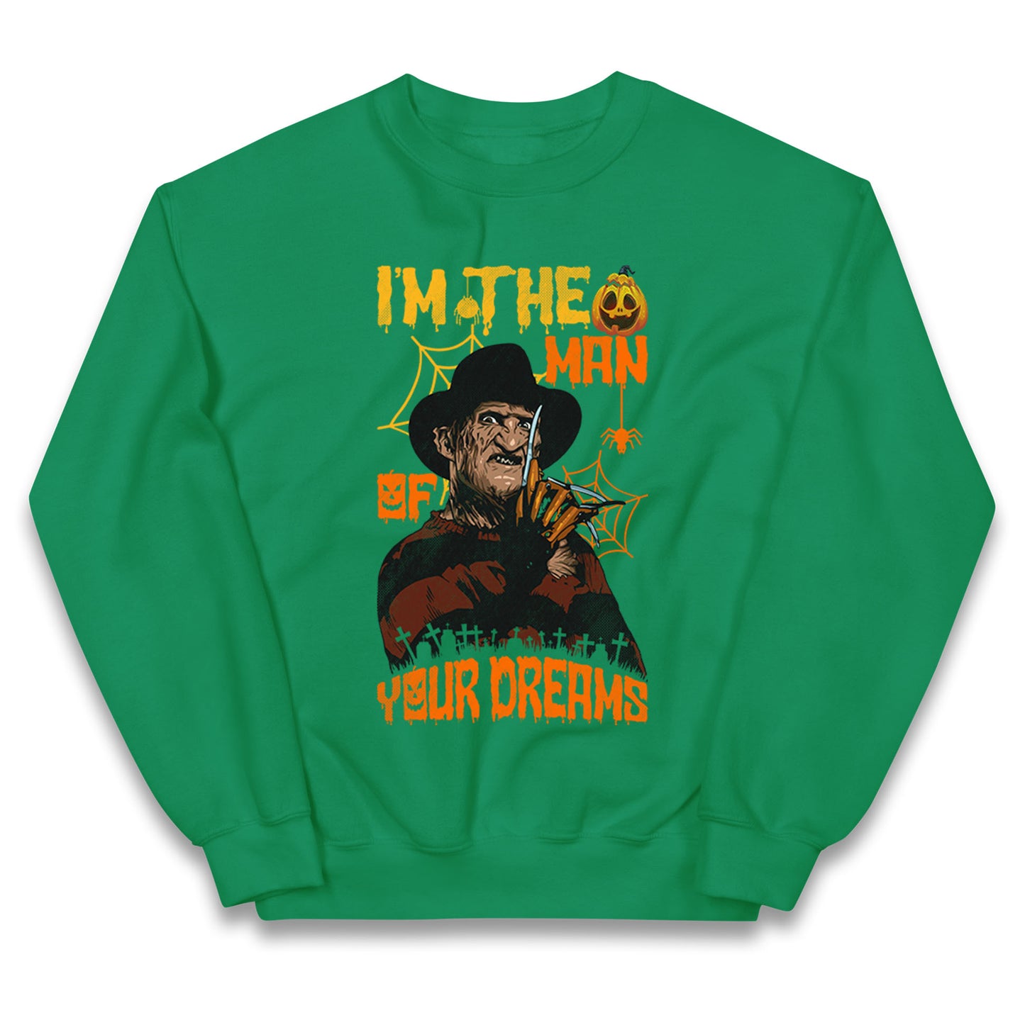 Freddy Krueger I Am The Man Of Your Dreams Halloween Kids Jumper