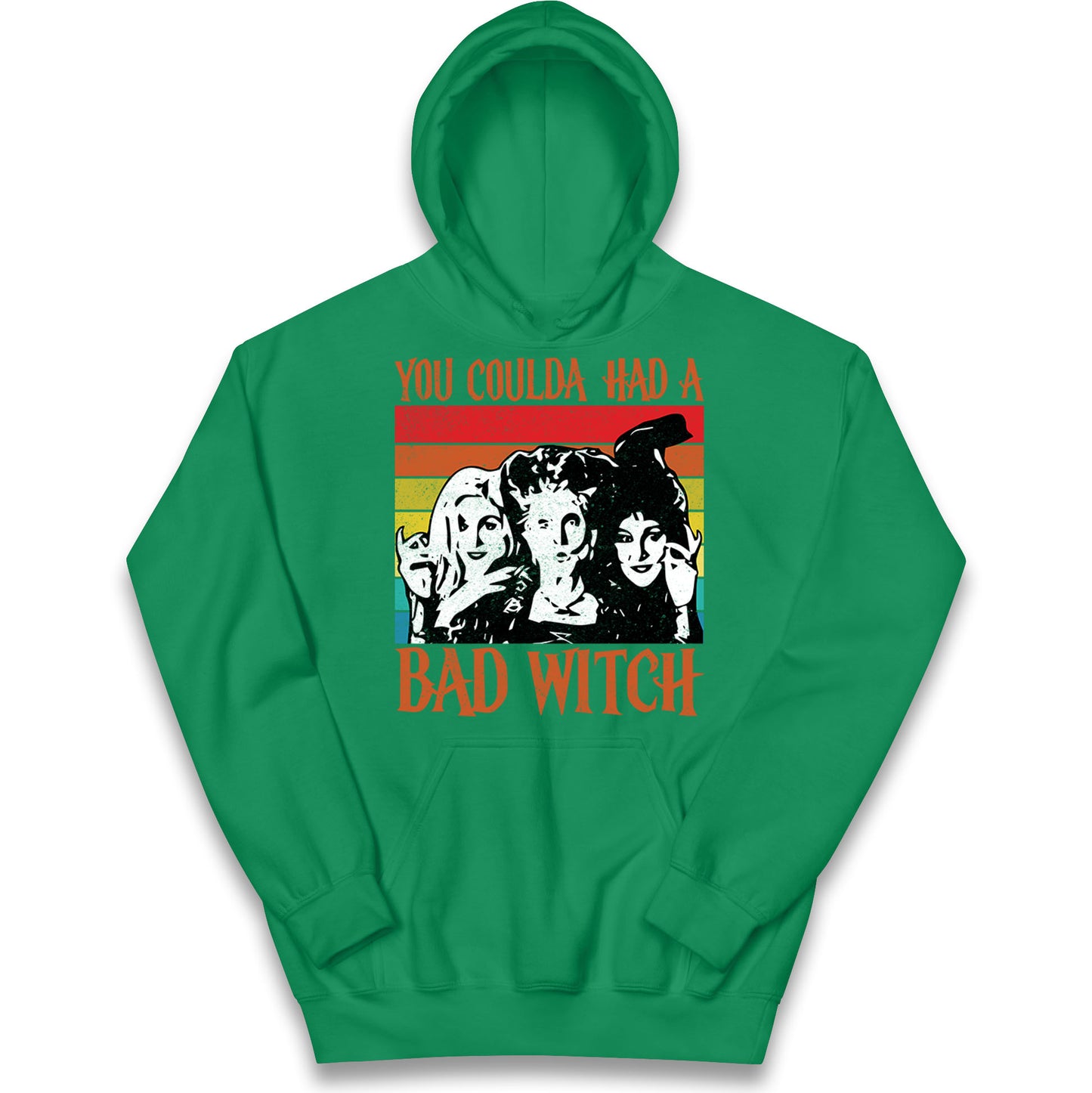 The Sanderson Sisters If You Could Had A Bad Witch Halloween Kids Hoodie