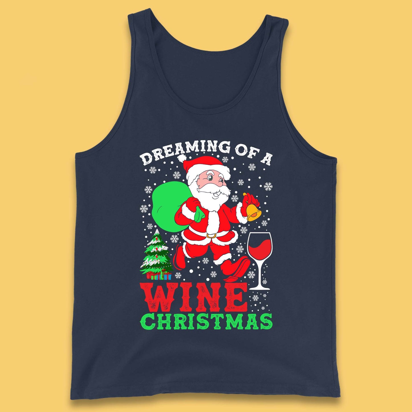 Dreaming Of A Wine Christmas Tank Top