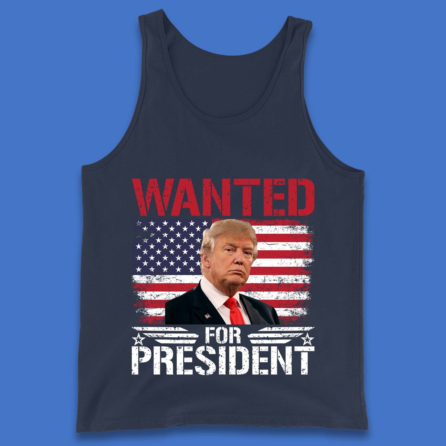 Wanted For President Donald Trump Mugshot Election 2024 Donald Trump Take America Back Tank Top