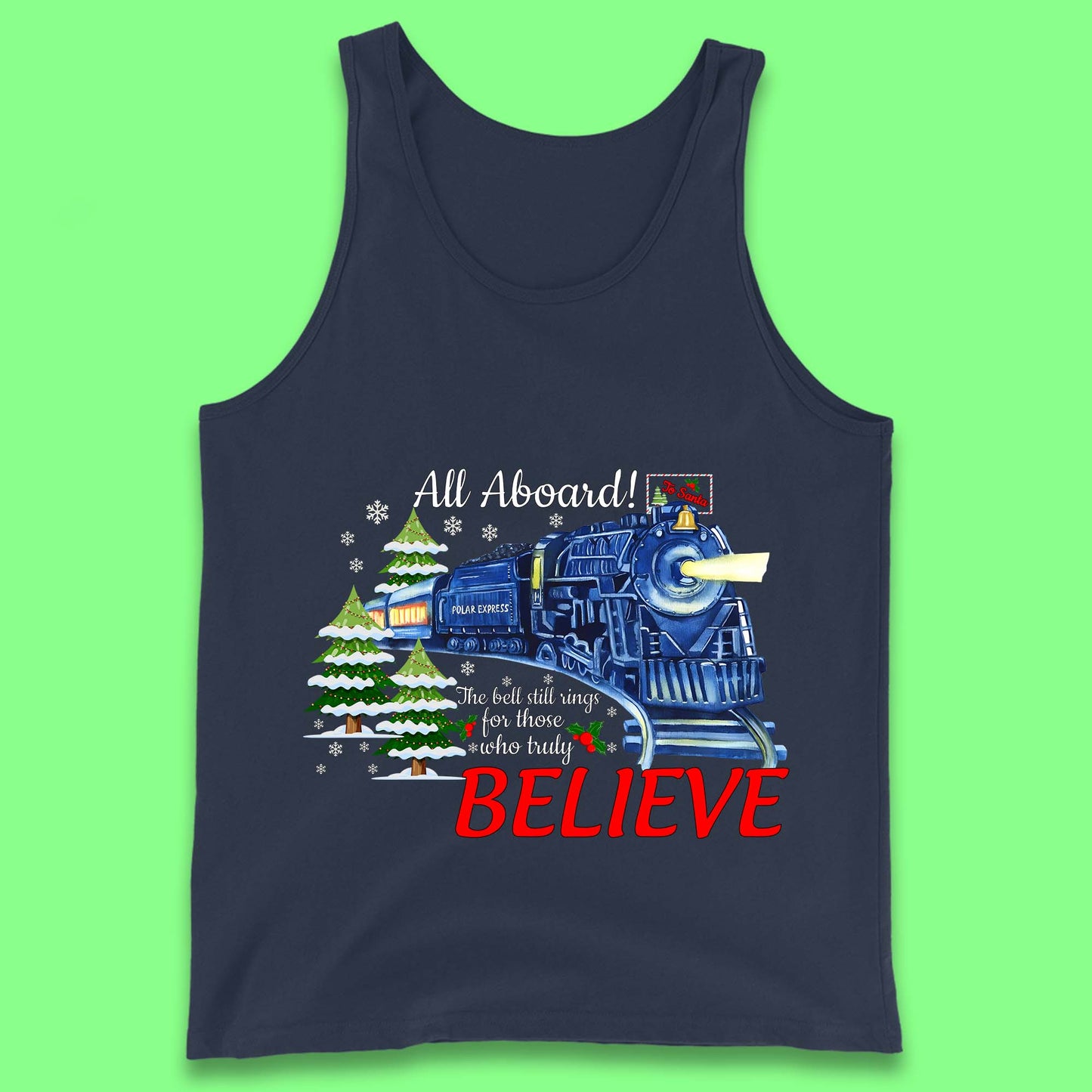All Abroad Believe Christmas Train Tank Top