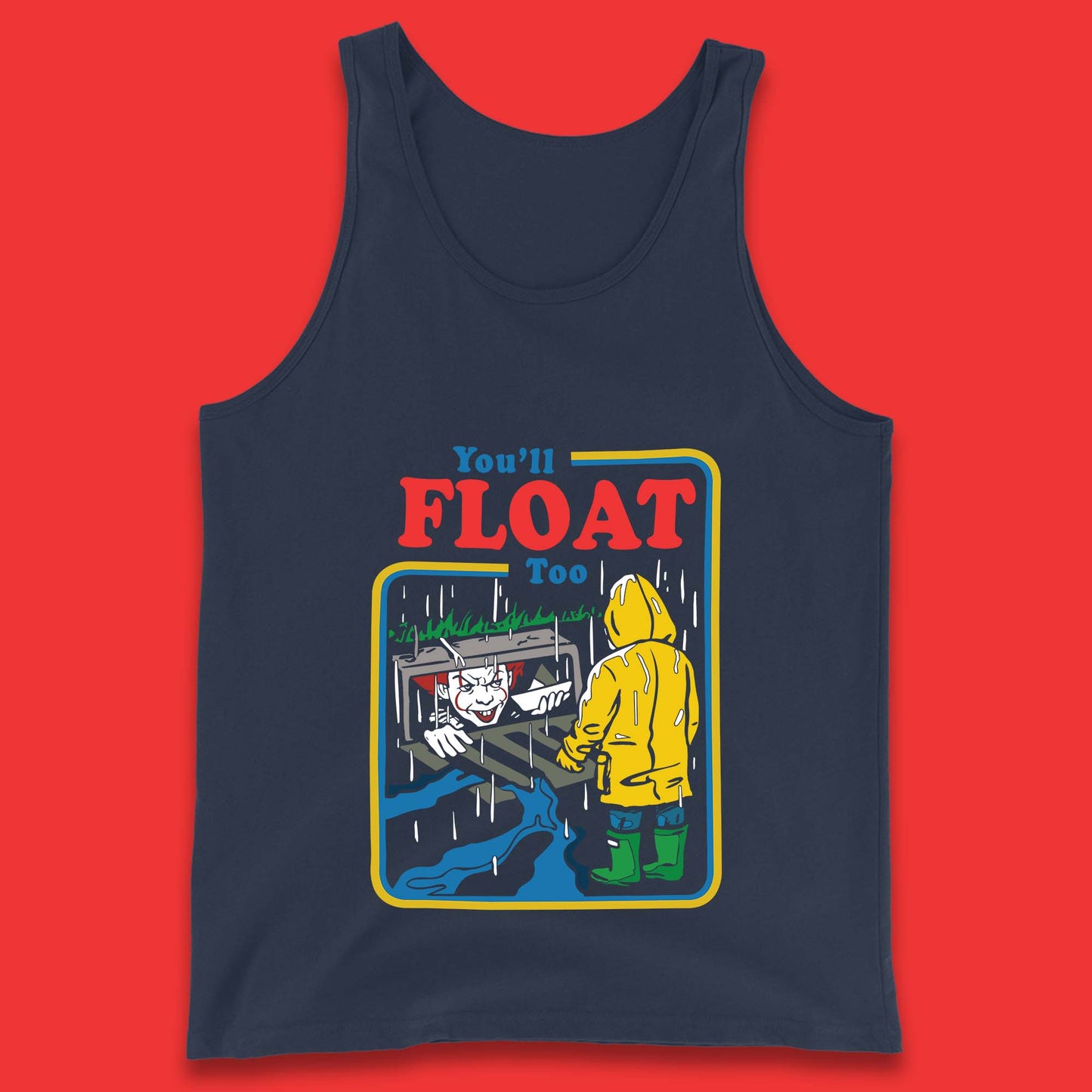 You'll Float Too IT Clown Happy Halloween Pennywise Tank Top
