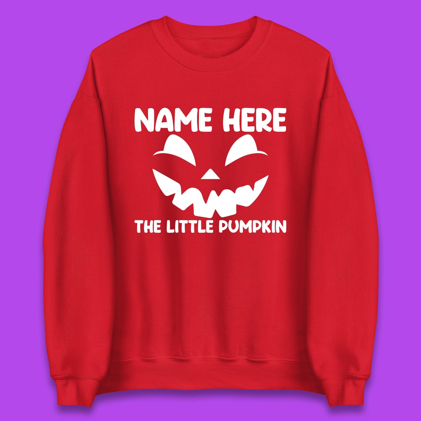 Personalised Your Name Here The Little Pumpkin Jack O Lantern Scary Spooky Face Unisex Sweatshirt