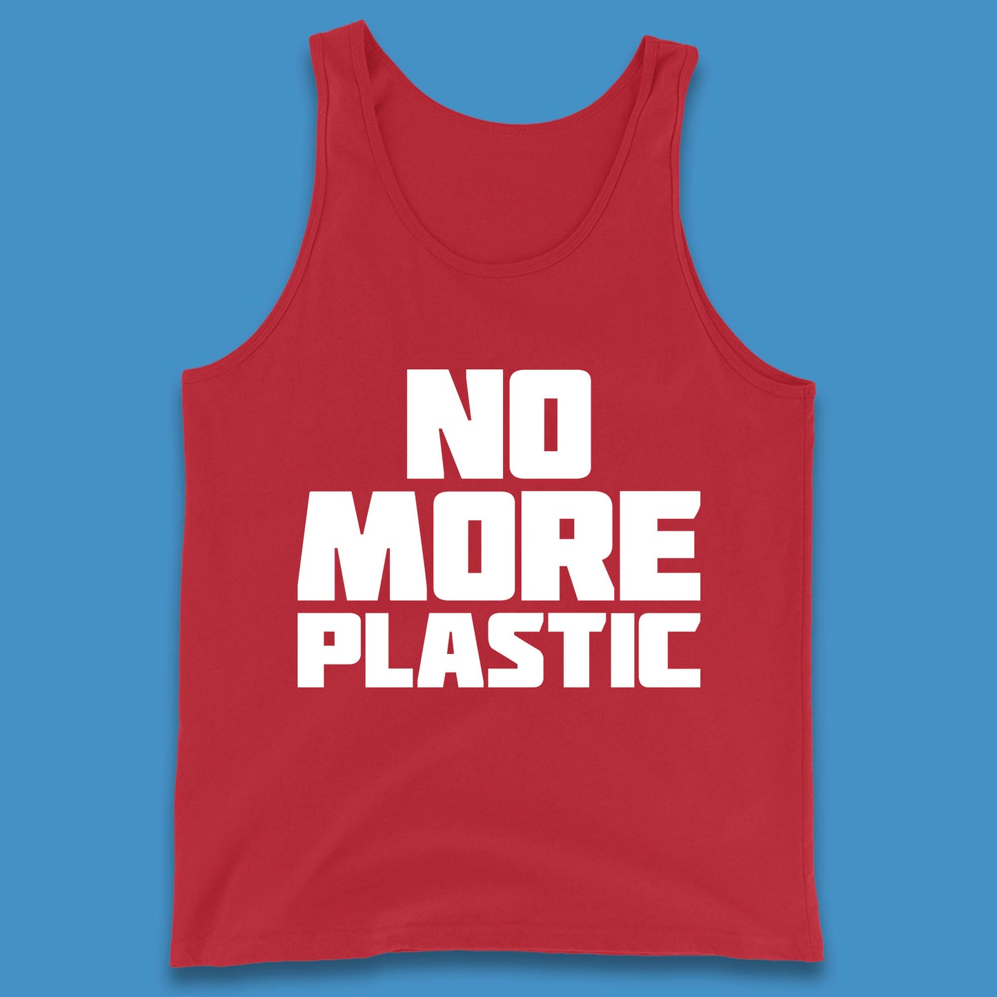 No More Plastic Earth Day Plastic Free Life Help Ocean Pollution Recycle Environmental Tank Top