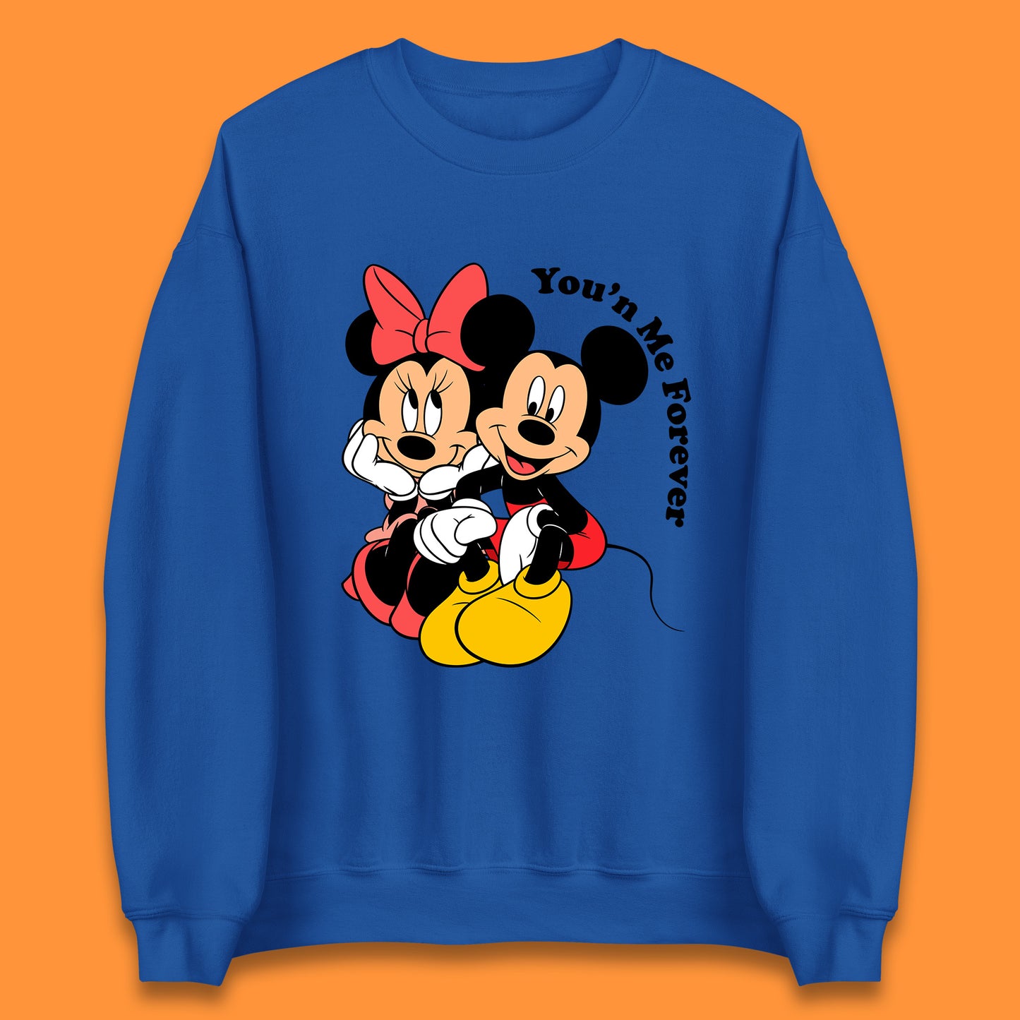 You'n Me Forever Disney Mickey & Minnie Mouse Disneyland Cartoon Characters Disney World Walt Disney Unisex Sweatshirt