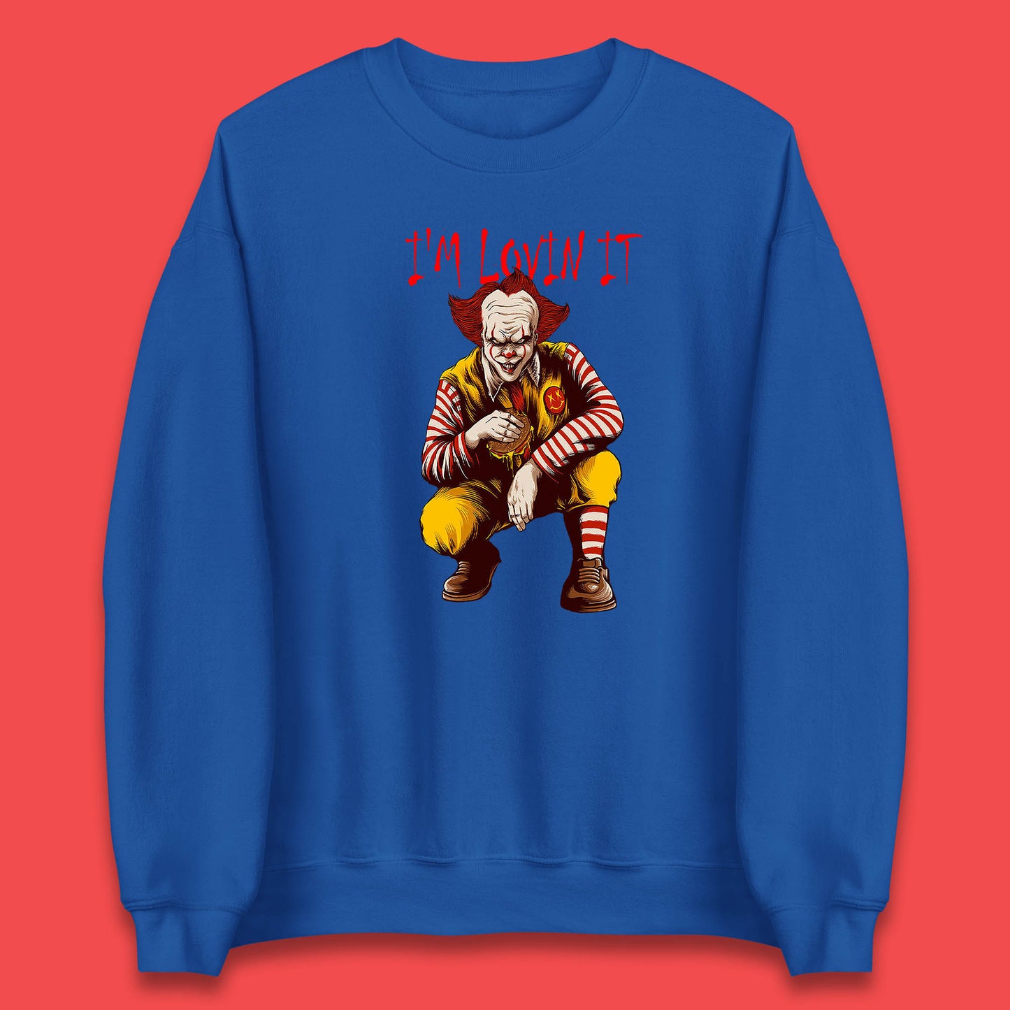 I'm Loven It Pennywise Clown Halloween IT Pennywise Clown Horror Movie Fictional Character Unisex Sweatshirt