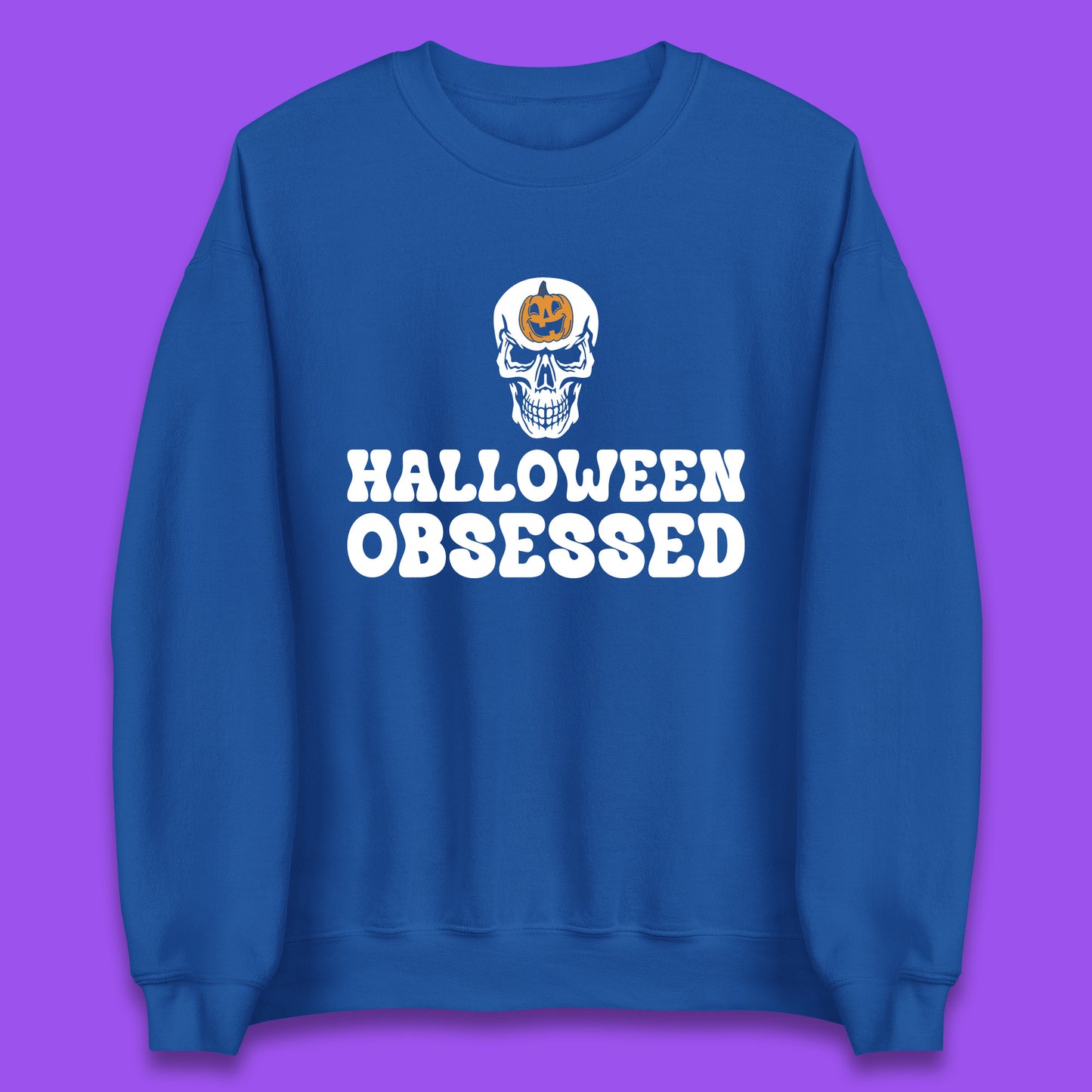 Skull Pumpkin Halloween Obsessed Funny Pumpkin Obsessed Party Spooky Season Unisex Sweatshirt