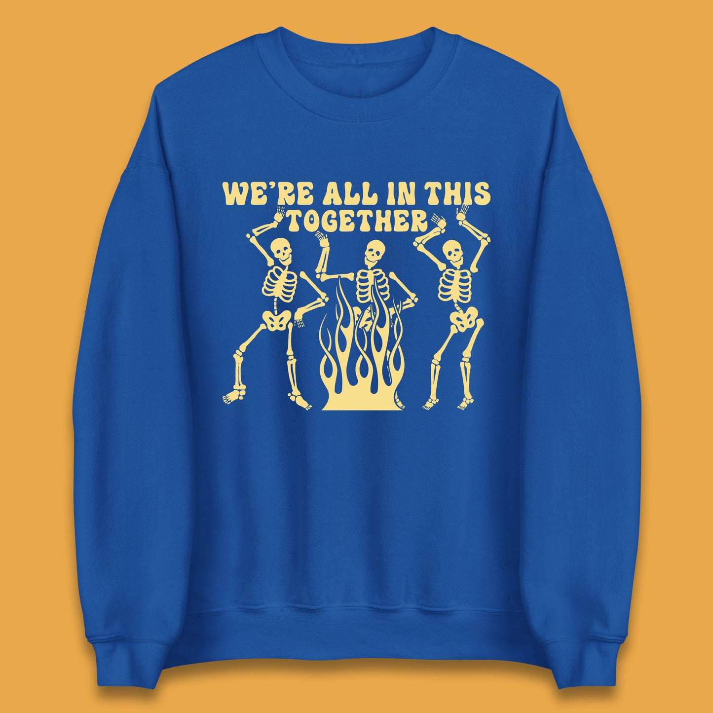 We're All In This Together Dancing Skeletons Halloween Day Spooky Season Unisex Sweatshirt