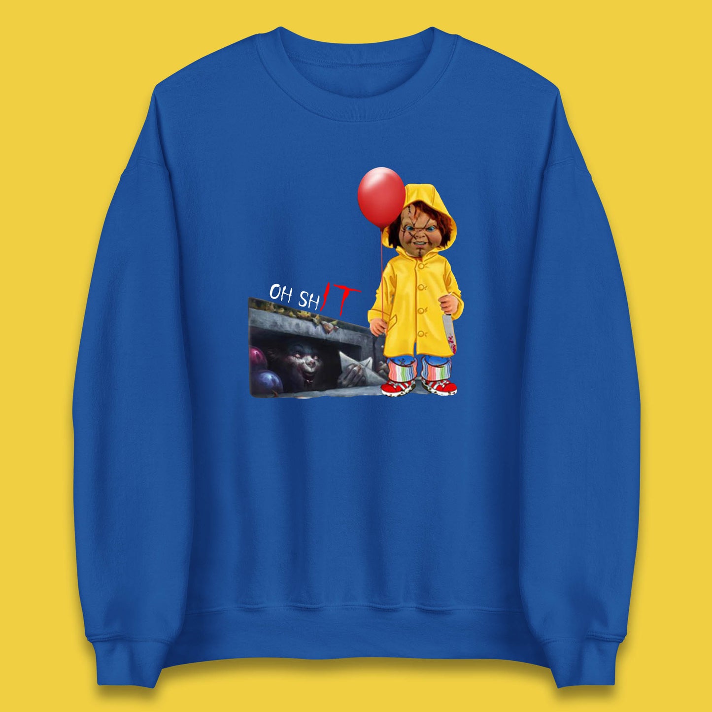 Oh Shit Pennywise Chucky Clown Spoof Halloween IT Pennywise Clown Horror Movie Character Unisex Sweatshirt