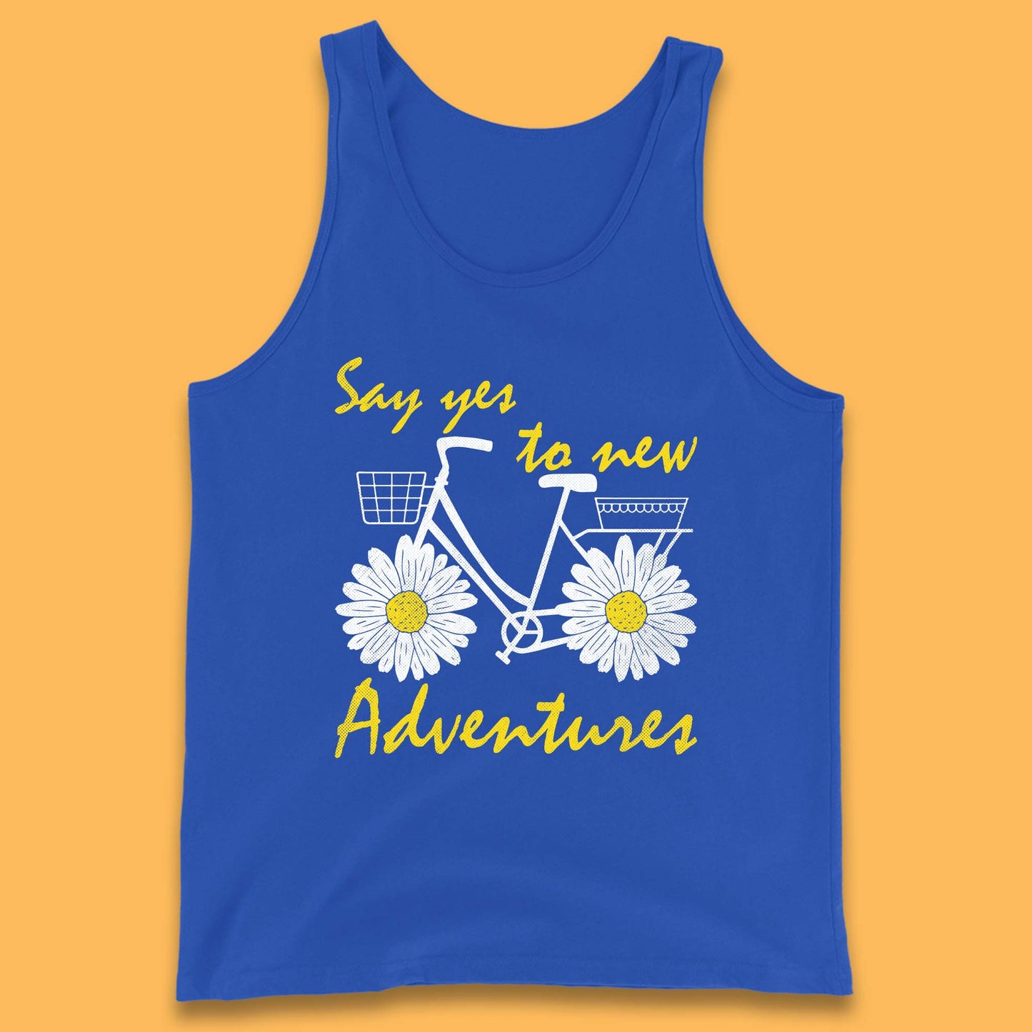 Say Yes To New Adventure Tank Top