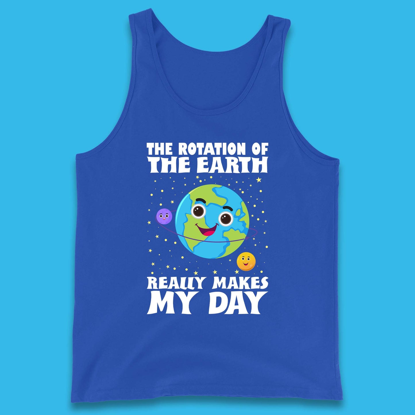 Rotation Of Earth Tank Top