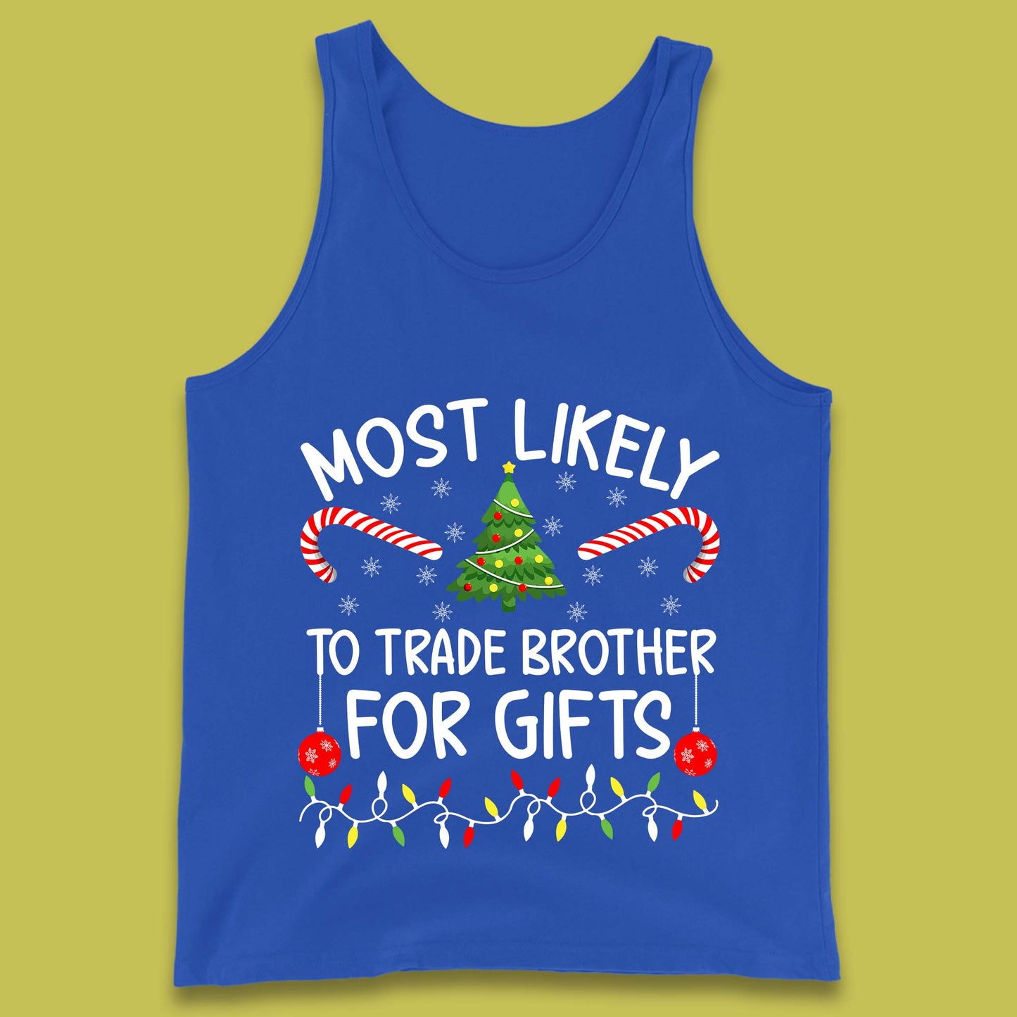 trade brother for christmas gifts tank top