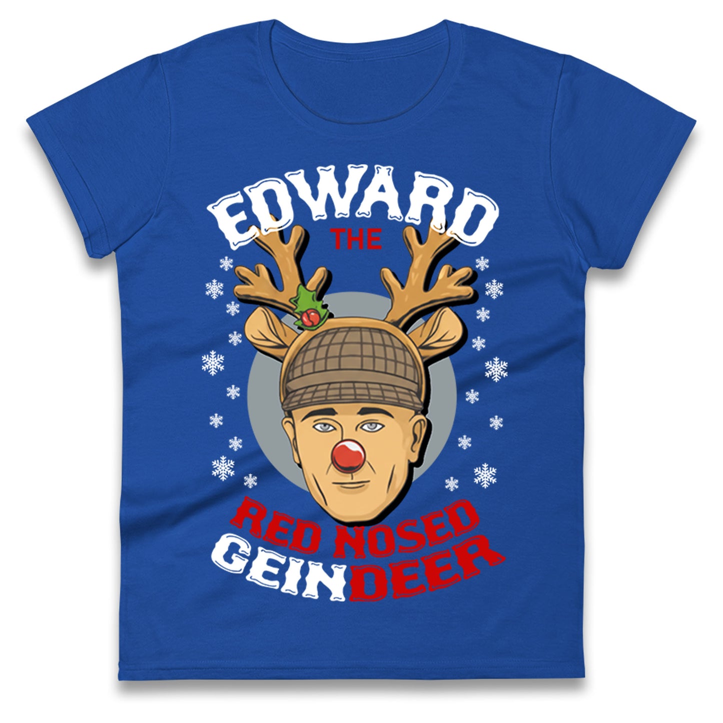 Ed Gein Reindeer Ladies T Shirt