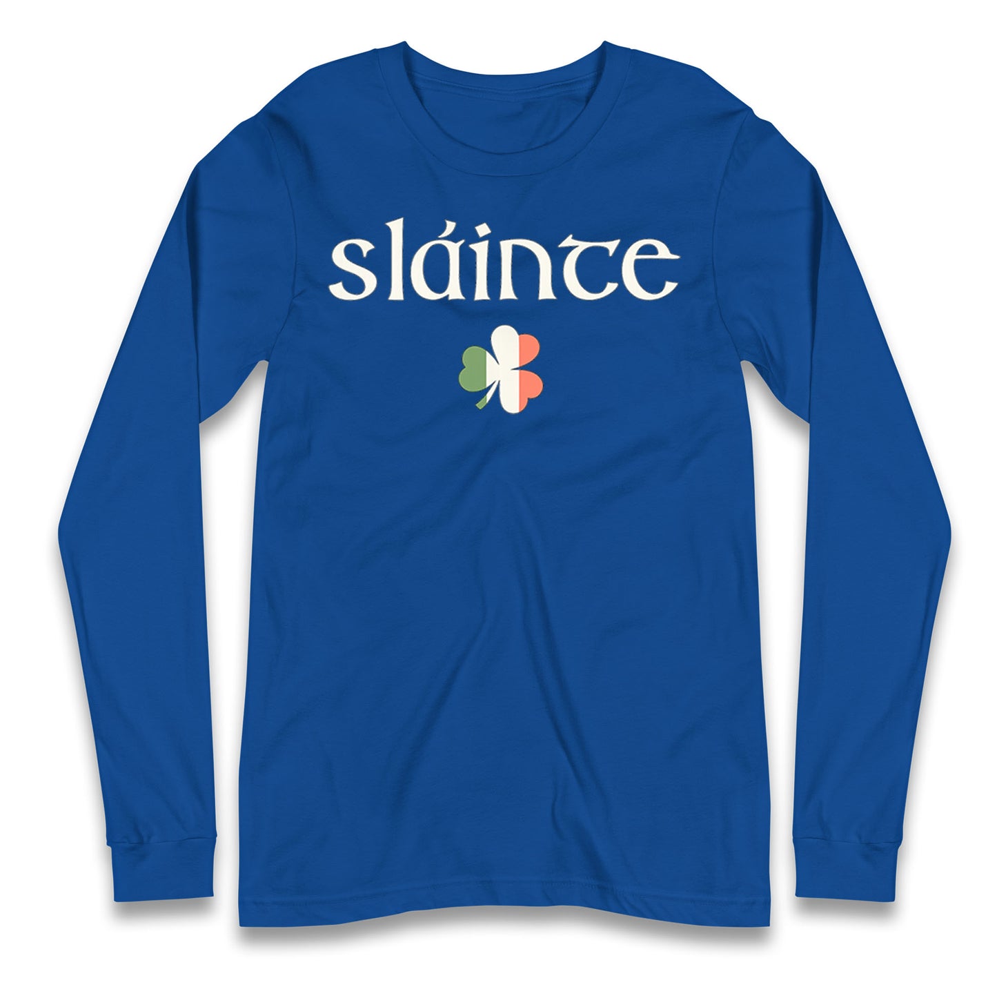 Slainte Longsleeve T Shirt