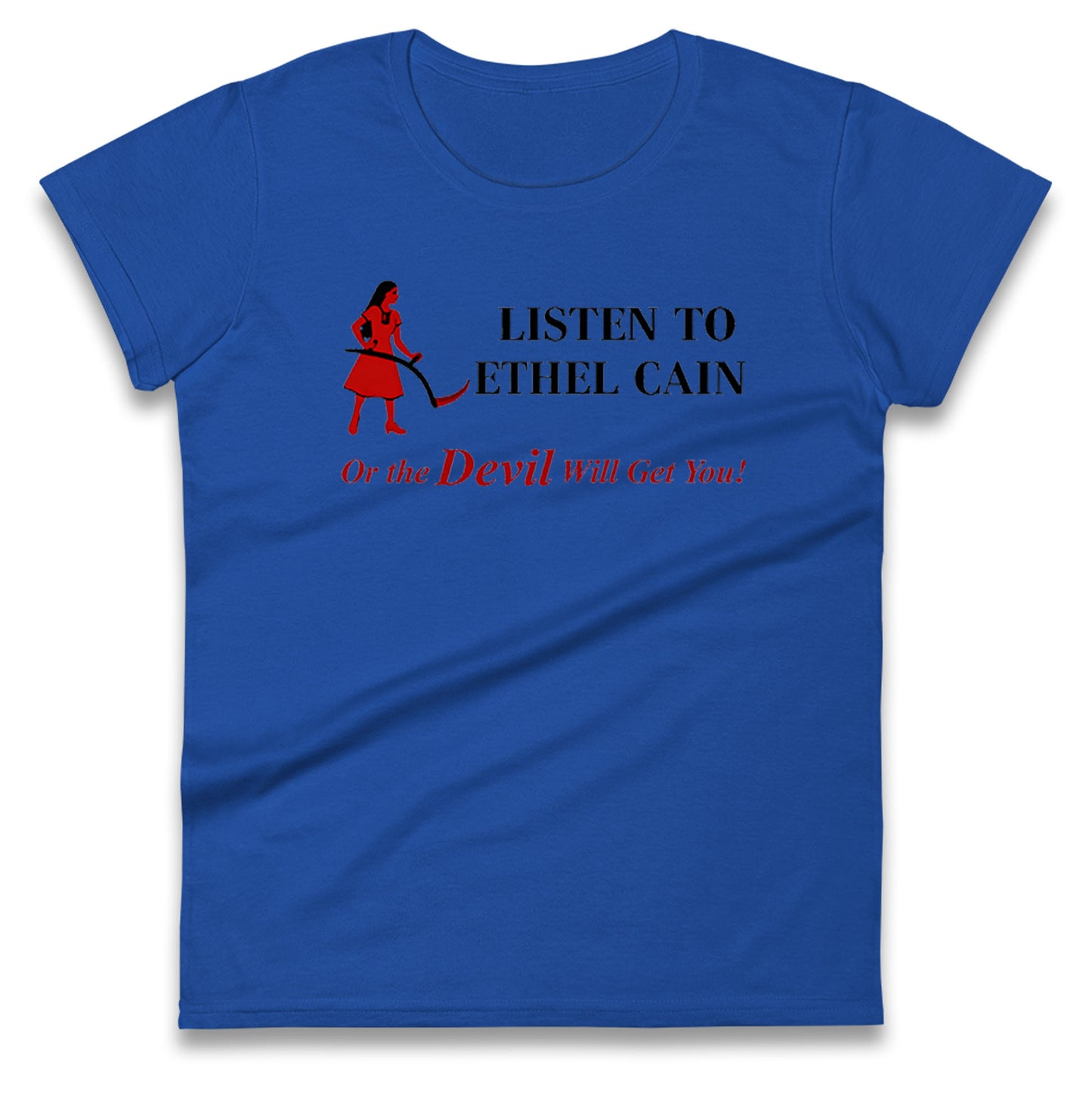 Listen To Ethel Ladies T Shirt
