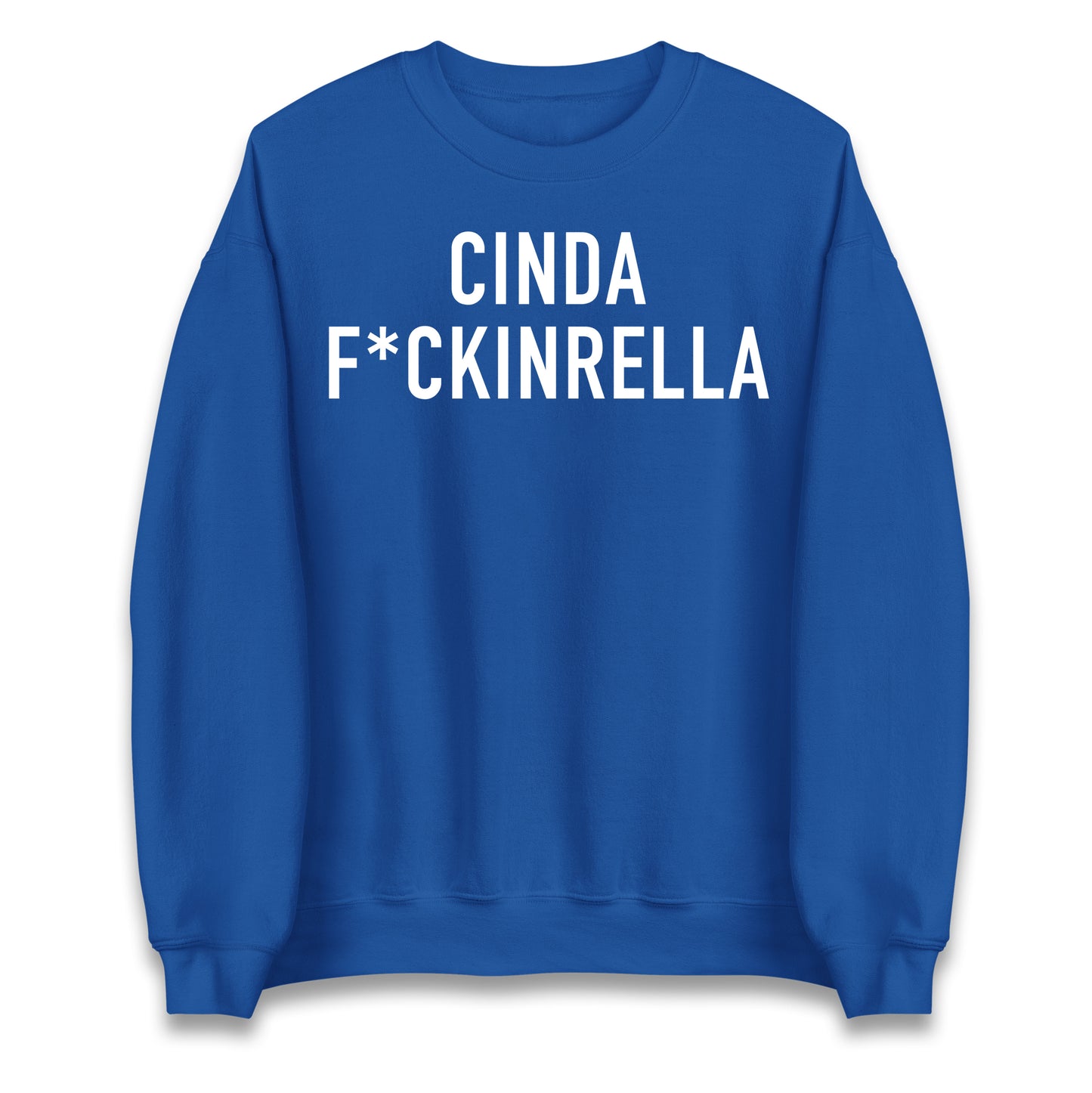 Cinder Fckinrella Jumper
