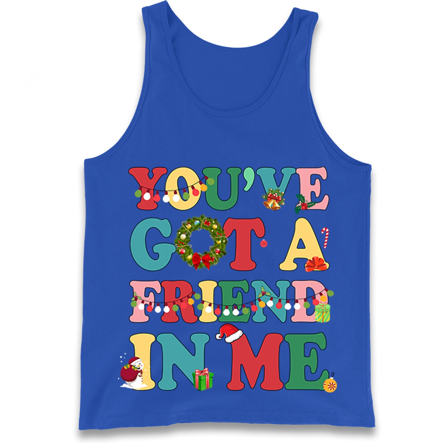 You’ve Got a Friend in Me Tank Top