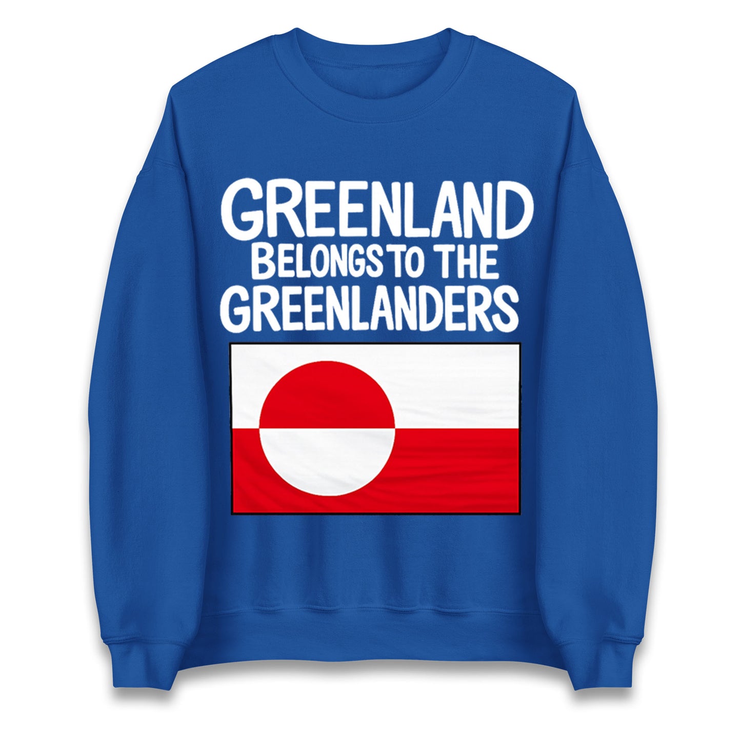 Greenland Belongs To The Greenlanders Jumper