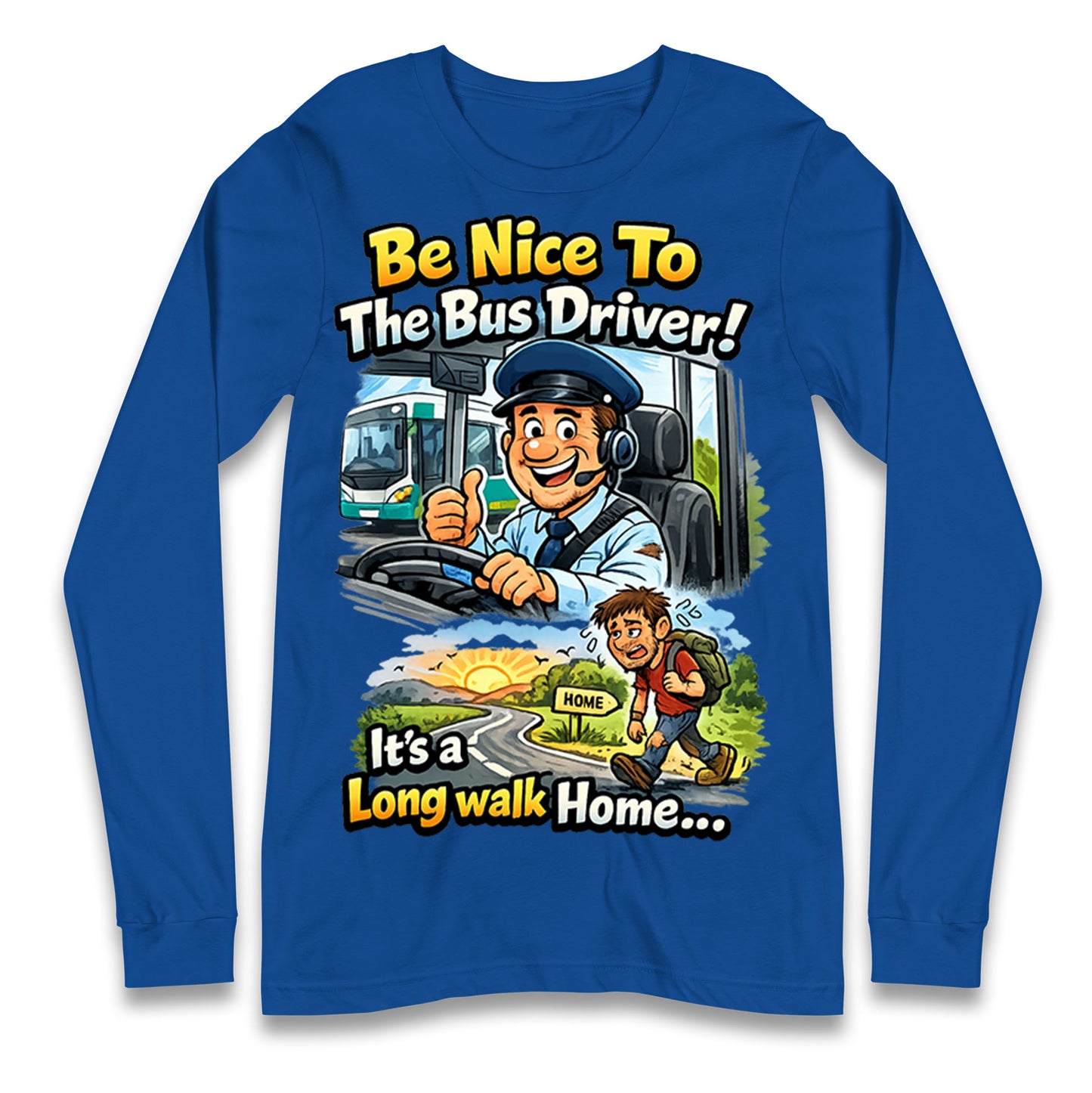 Bus Driver Longsleeve T Shirt